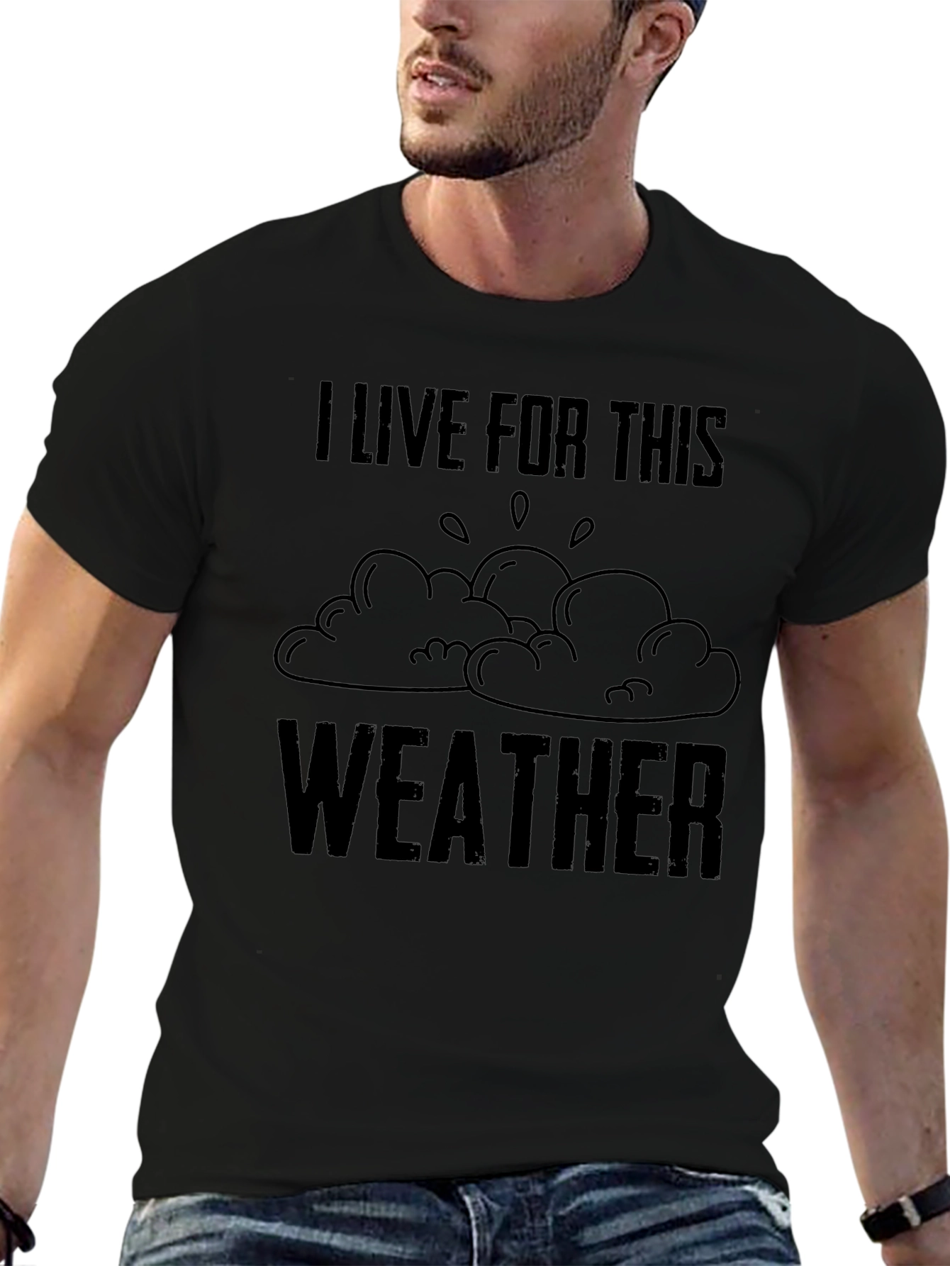 I Live For This Weather Black Graphic Tee