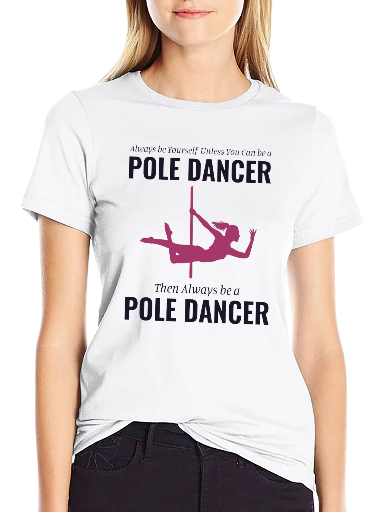 Pole Dancer Graphic T-Shirt - Unique Design