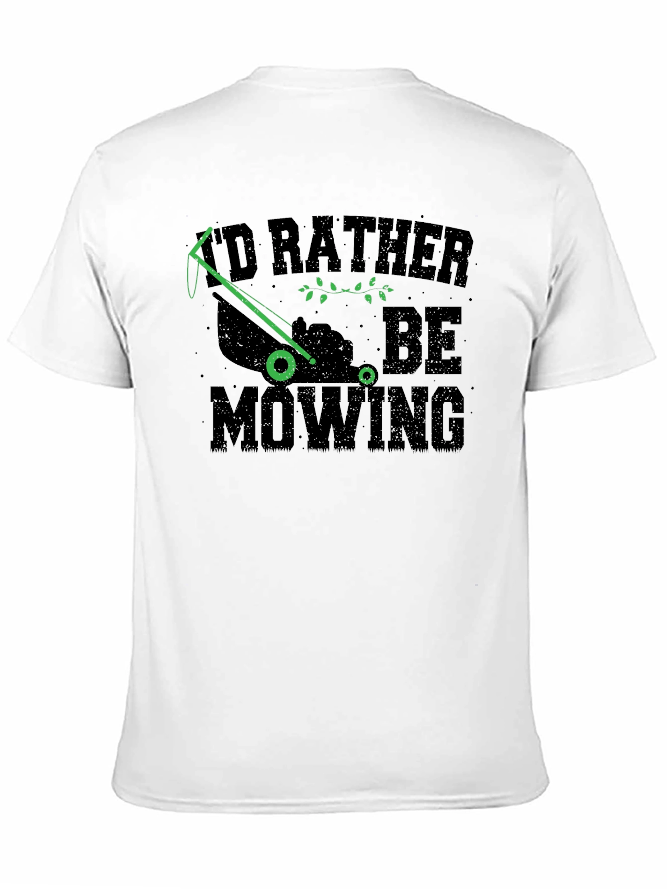 Id Rather Be Mowing T-Shirt