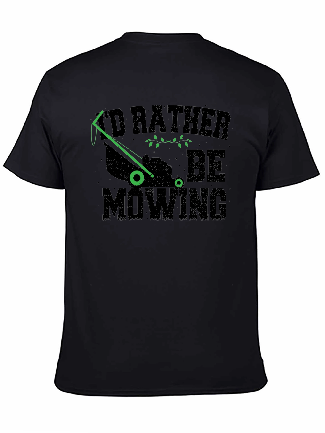 Id Rather Be Mowing T-Shirt