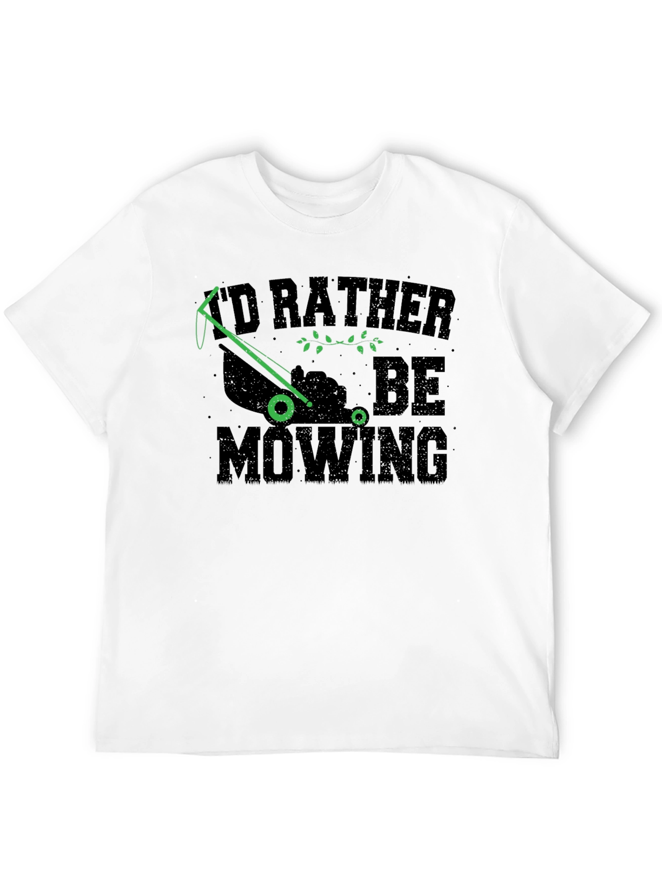 Id Rather Be Mowing T-Shirt