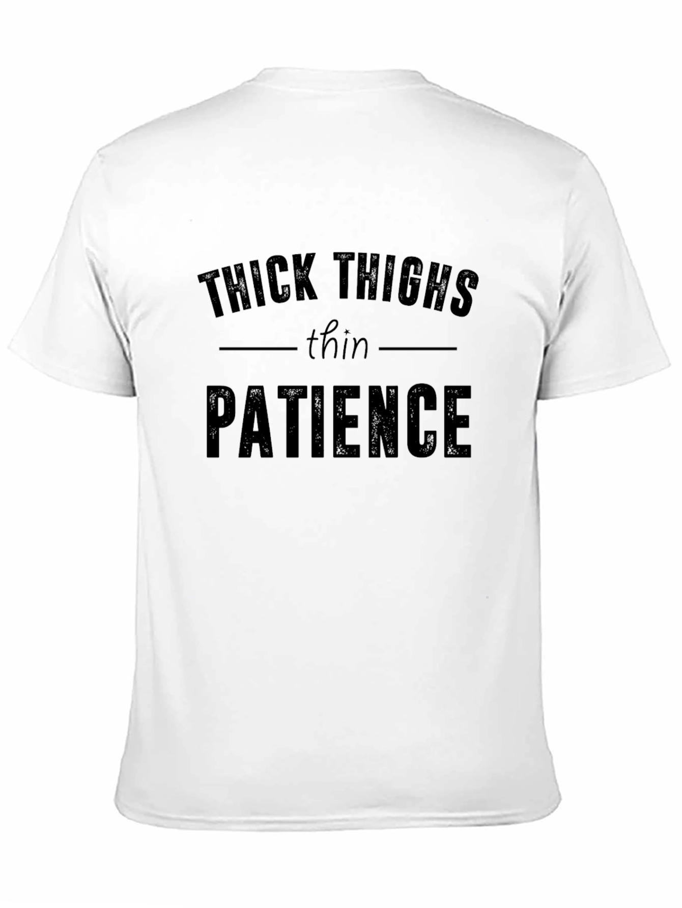 Thick Thighs Thin Patience Graphic Tee - Unisex