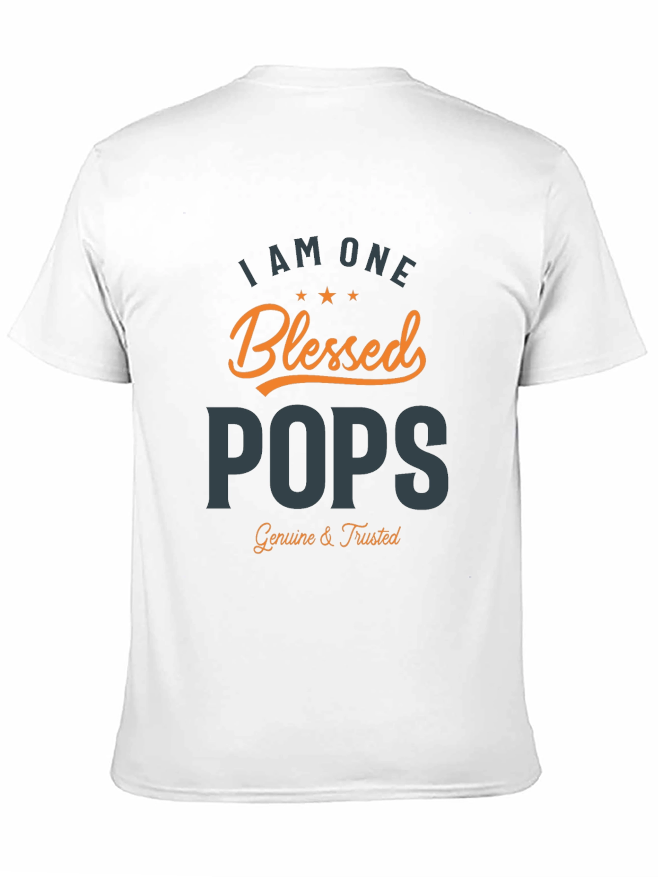 Blessed Pops T-Shirt - Genuine & Trusted