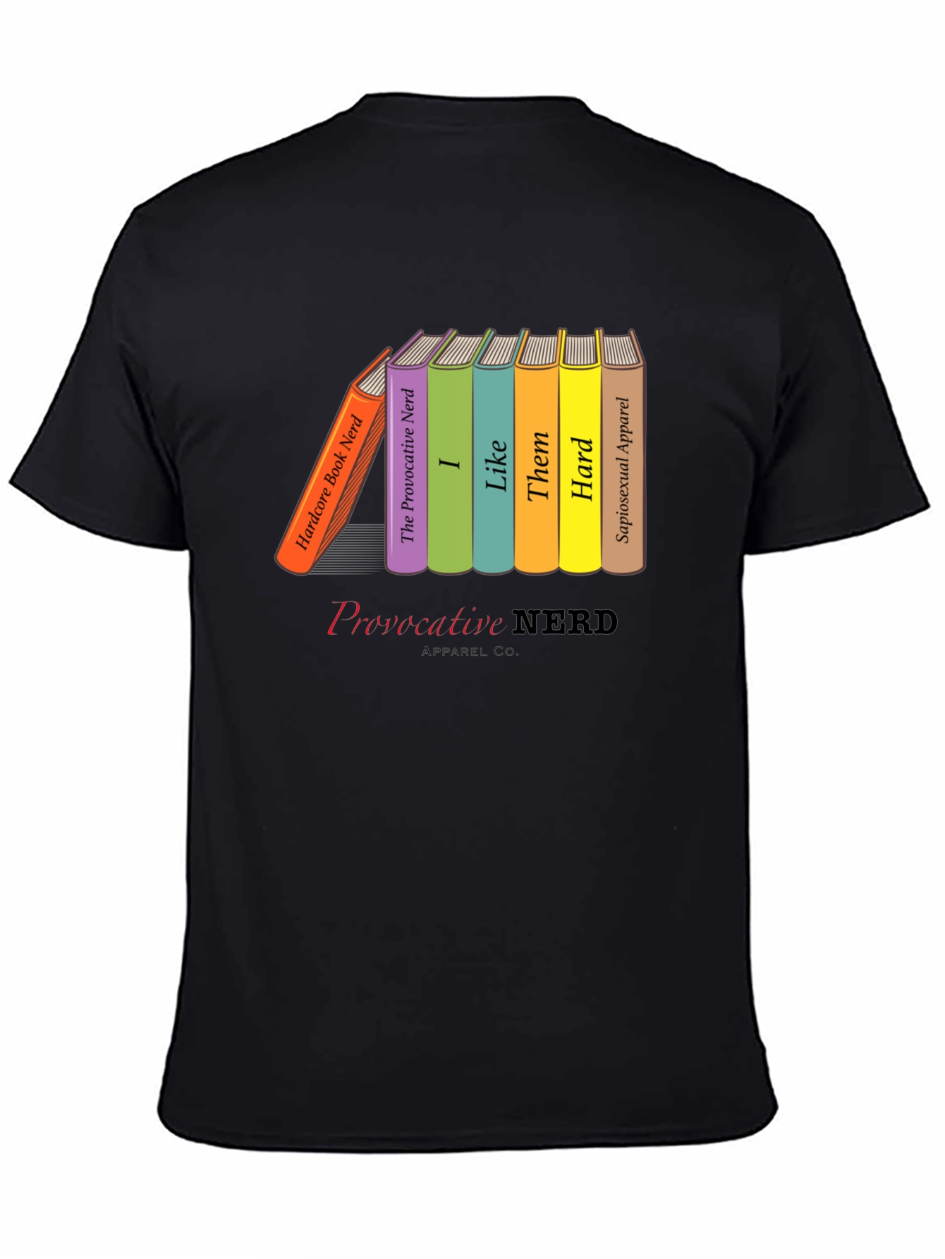 Provocative Nerd T-Shirt - Book Lover Apparel