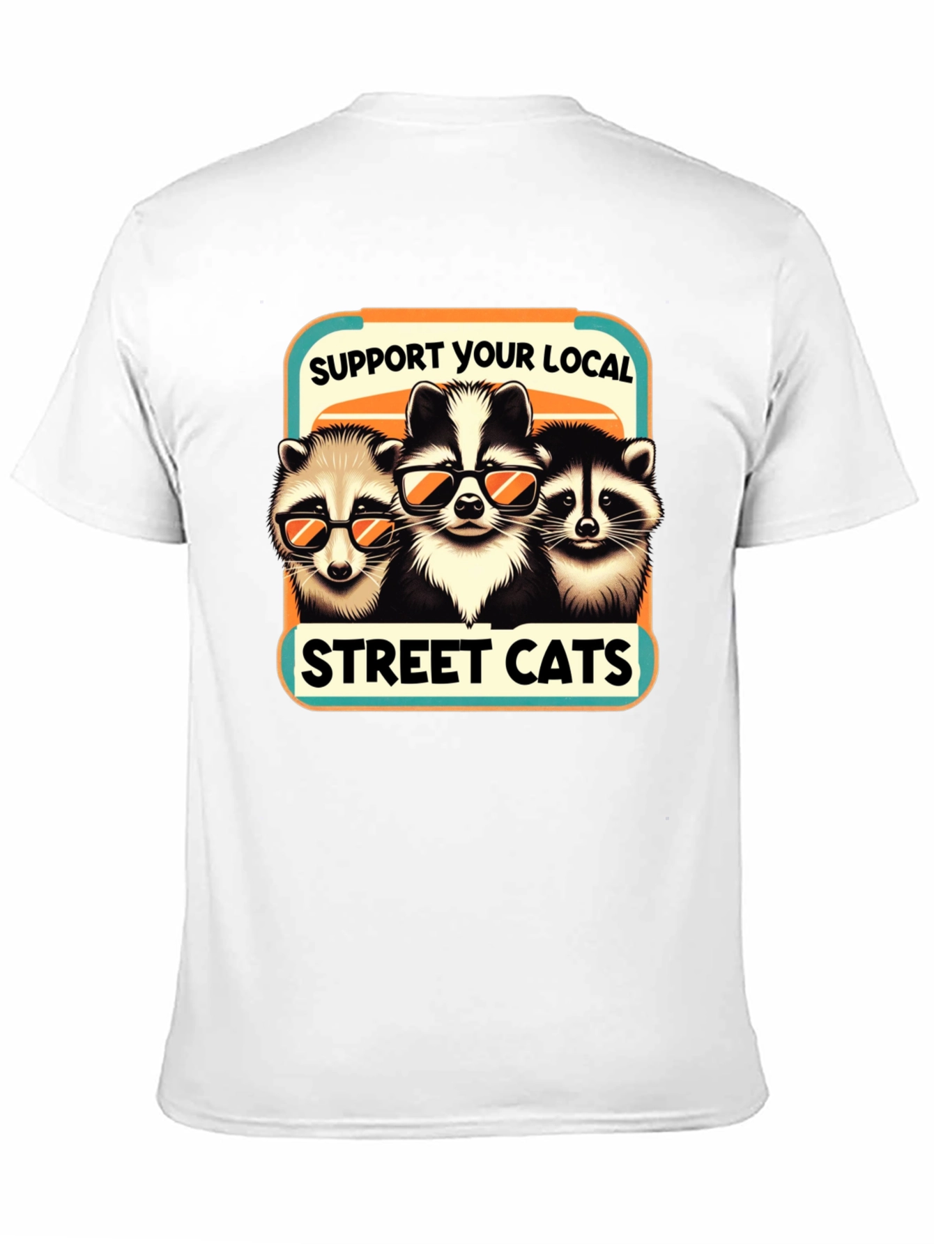 Support Your Local Street Cats T-Shirt
