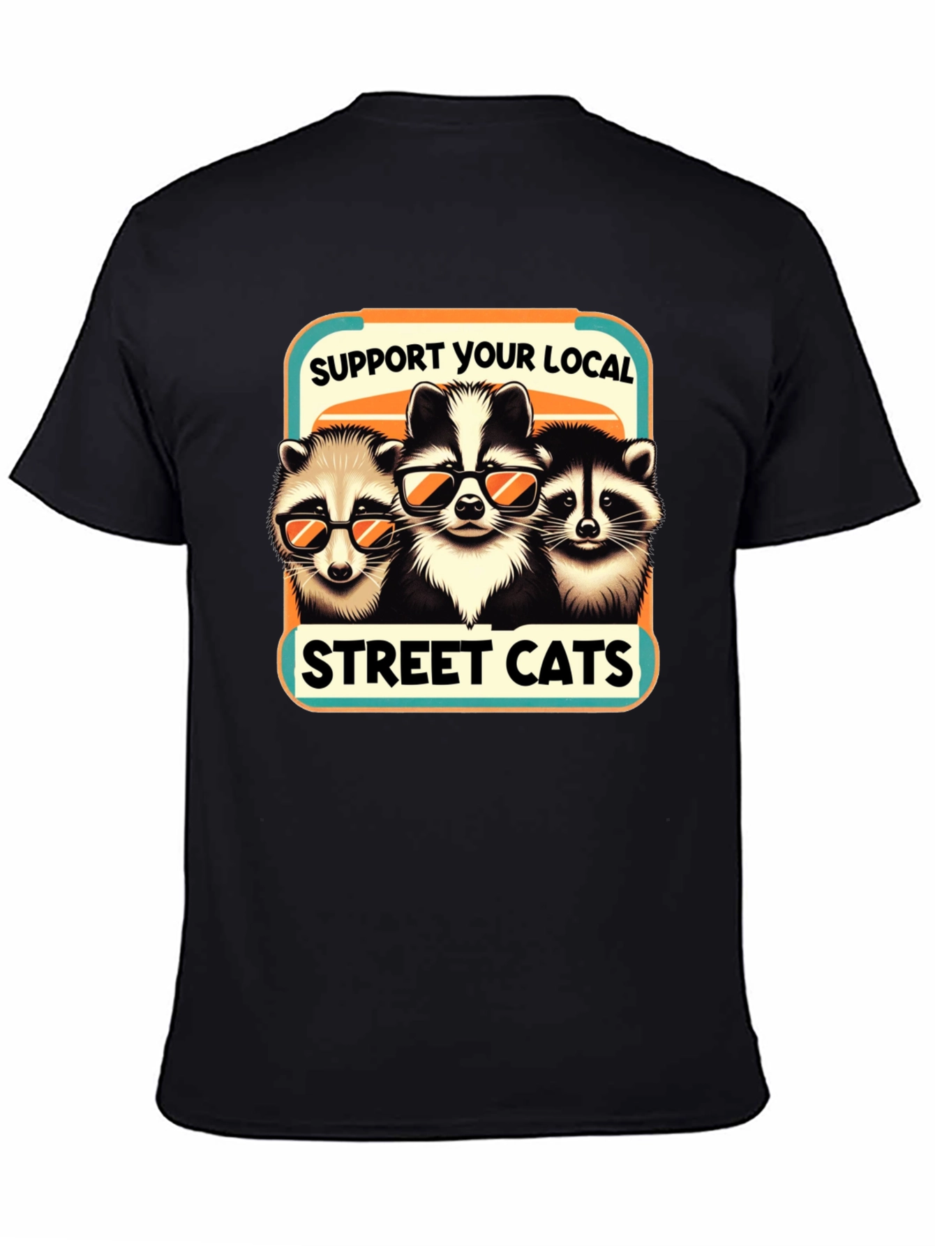 Support Your Local Street Cats T-Shirt