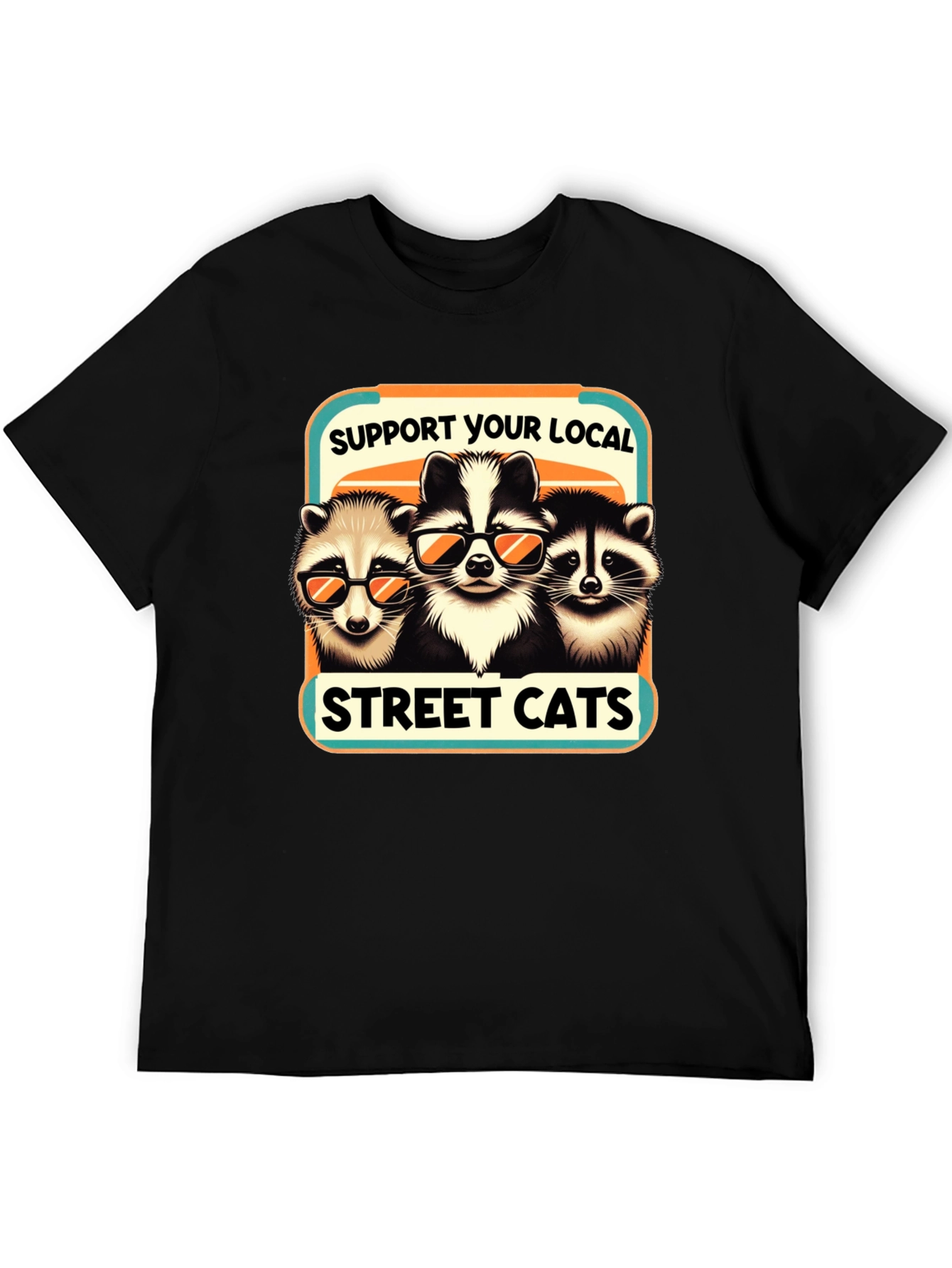 Support Your Local Street Cats T-Shirt