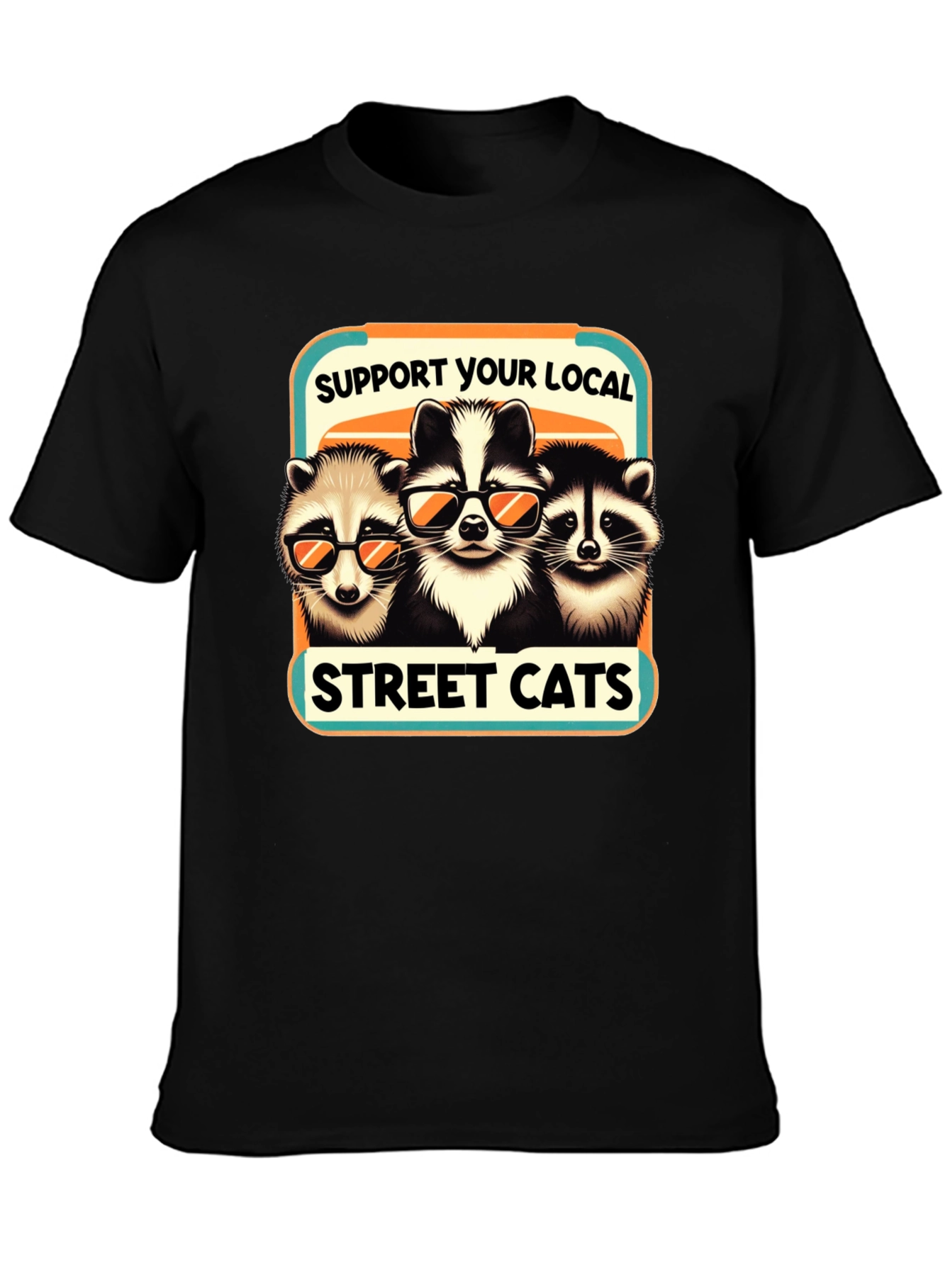 Support Your Local Street Cats T-Shirt