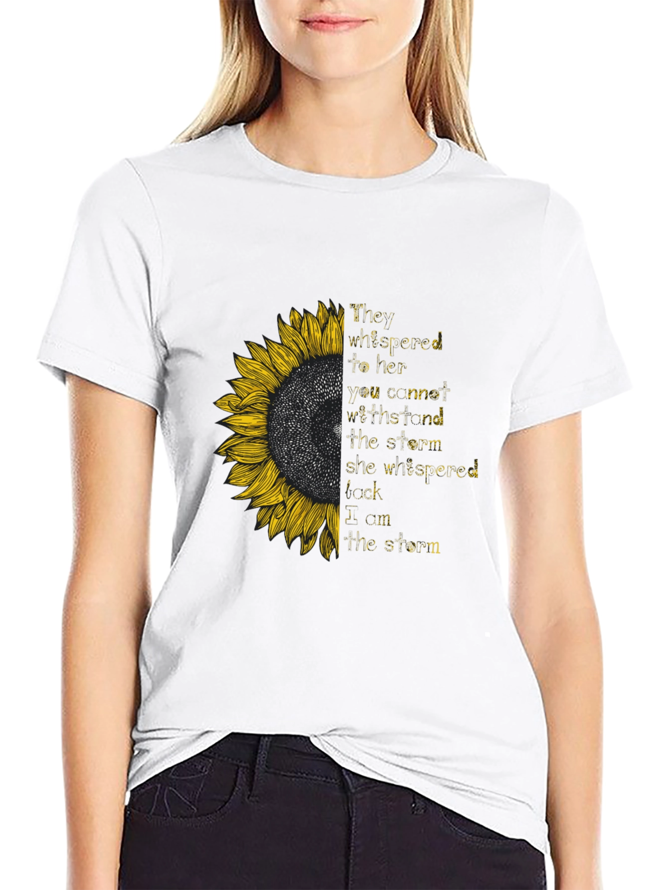 Sunflower Empowerment T-Shirt - I Am The Storm
