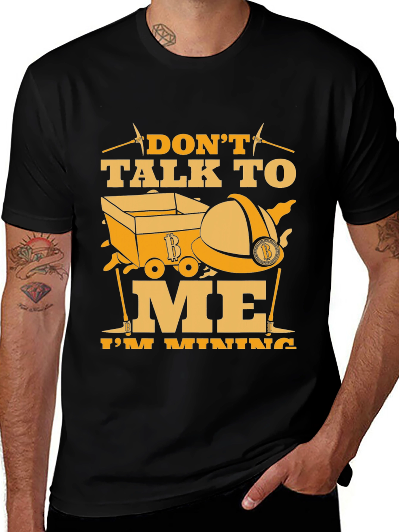 Dont Talk to Me Im Mining Black T-Shirt