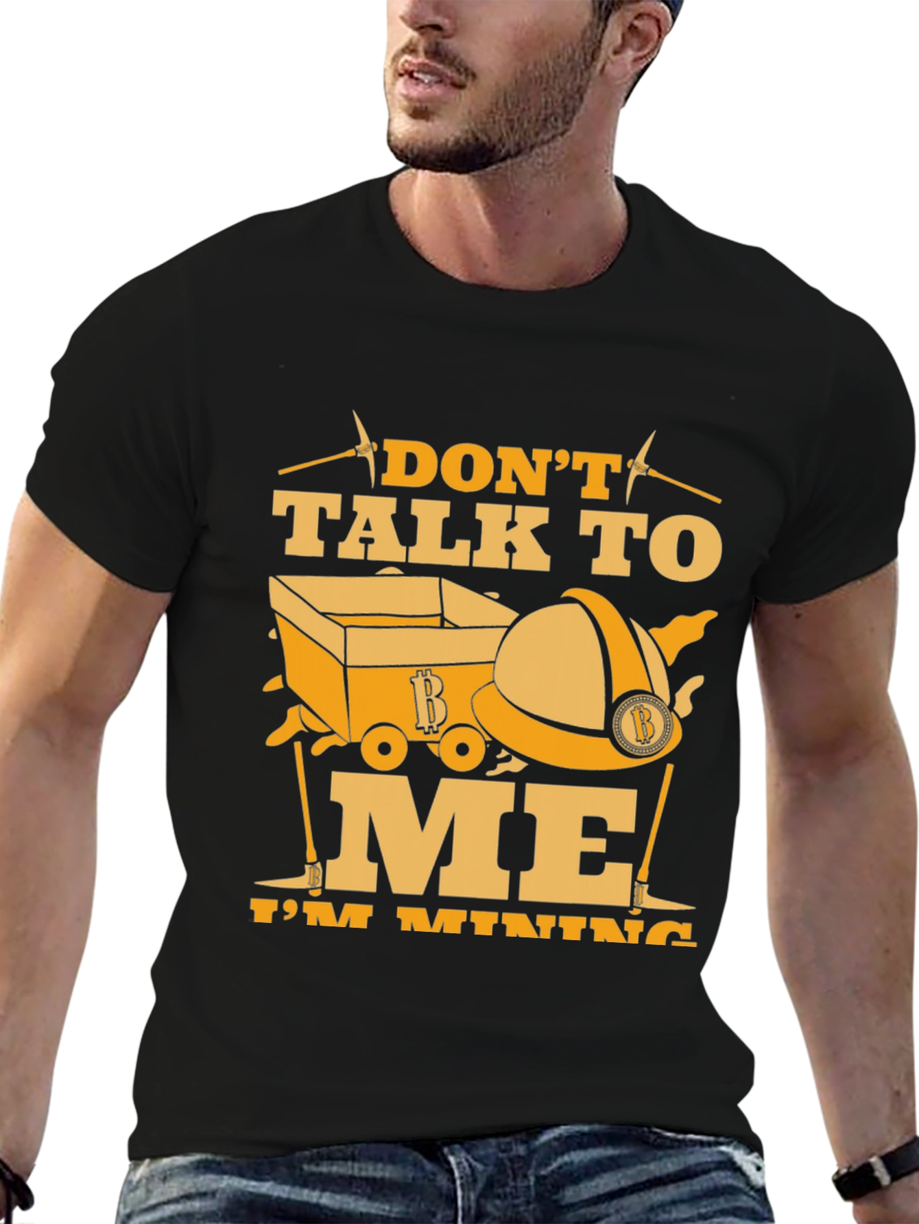 Dont Talk to Me Im Mining Black T-Shirt