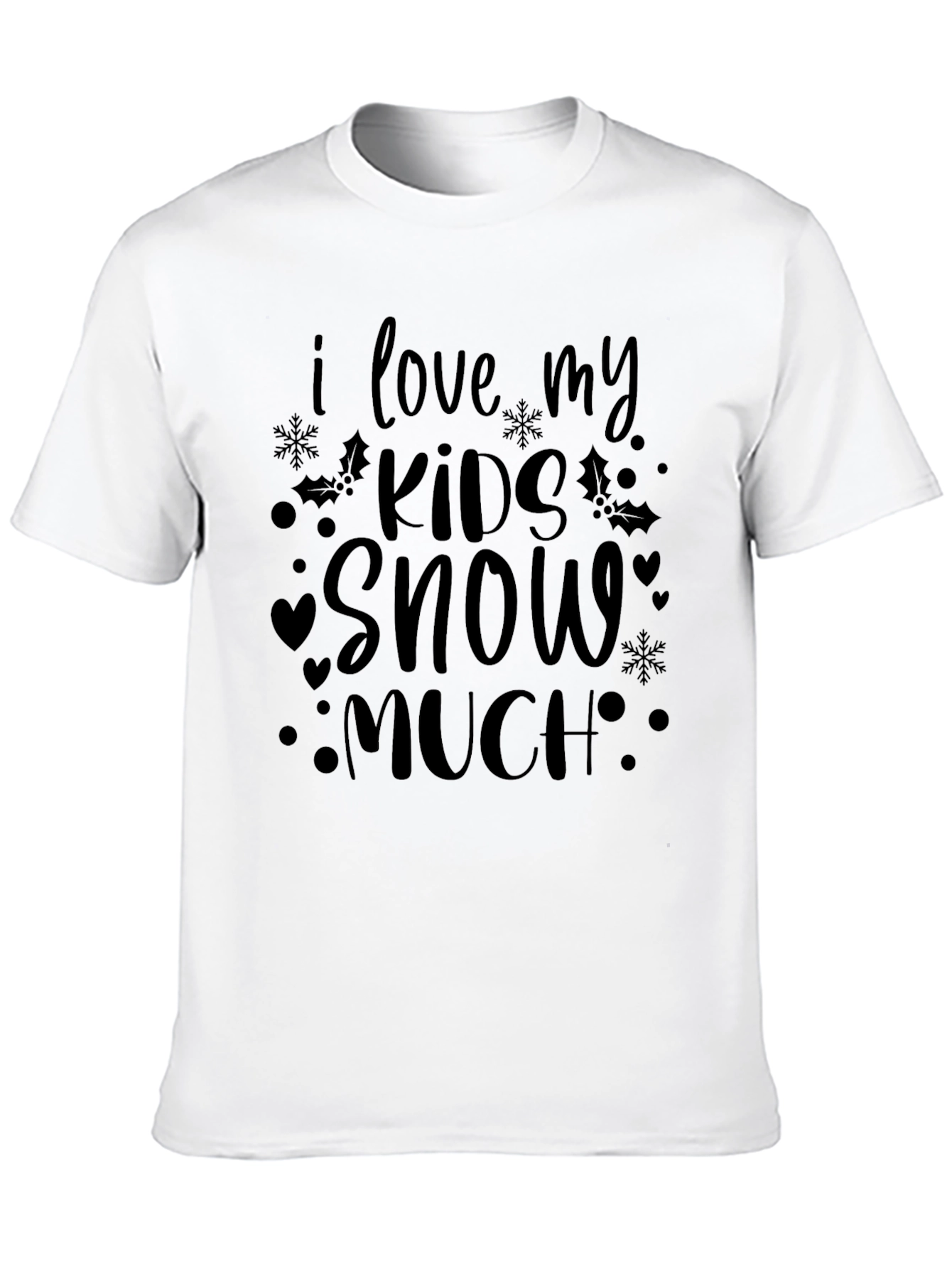 I Love My Kids Snow Much Graphic Tee