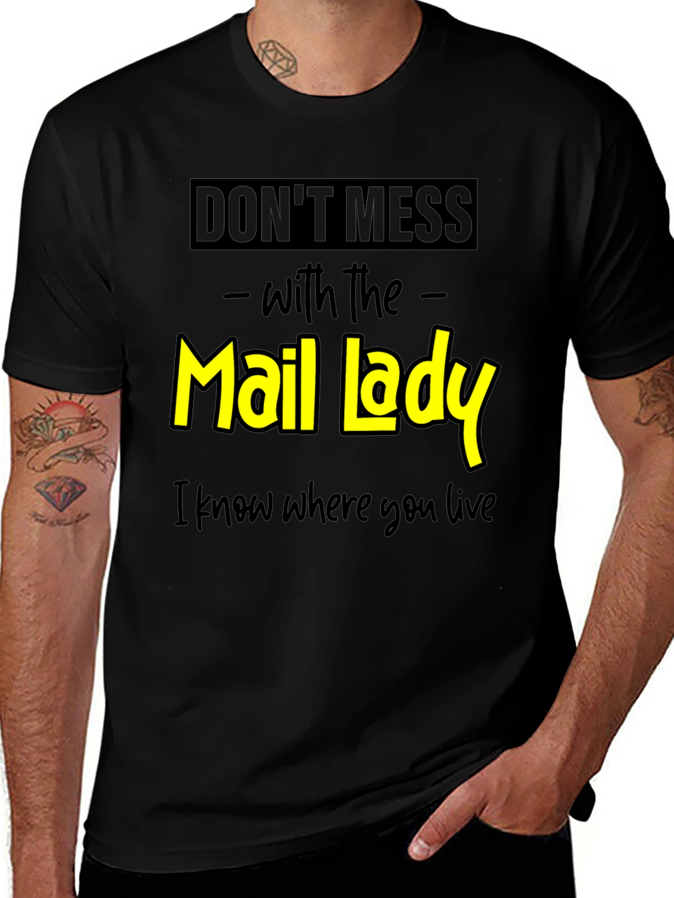 Dont Mess With the Mail Lady Graphic Tee
