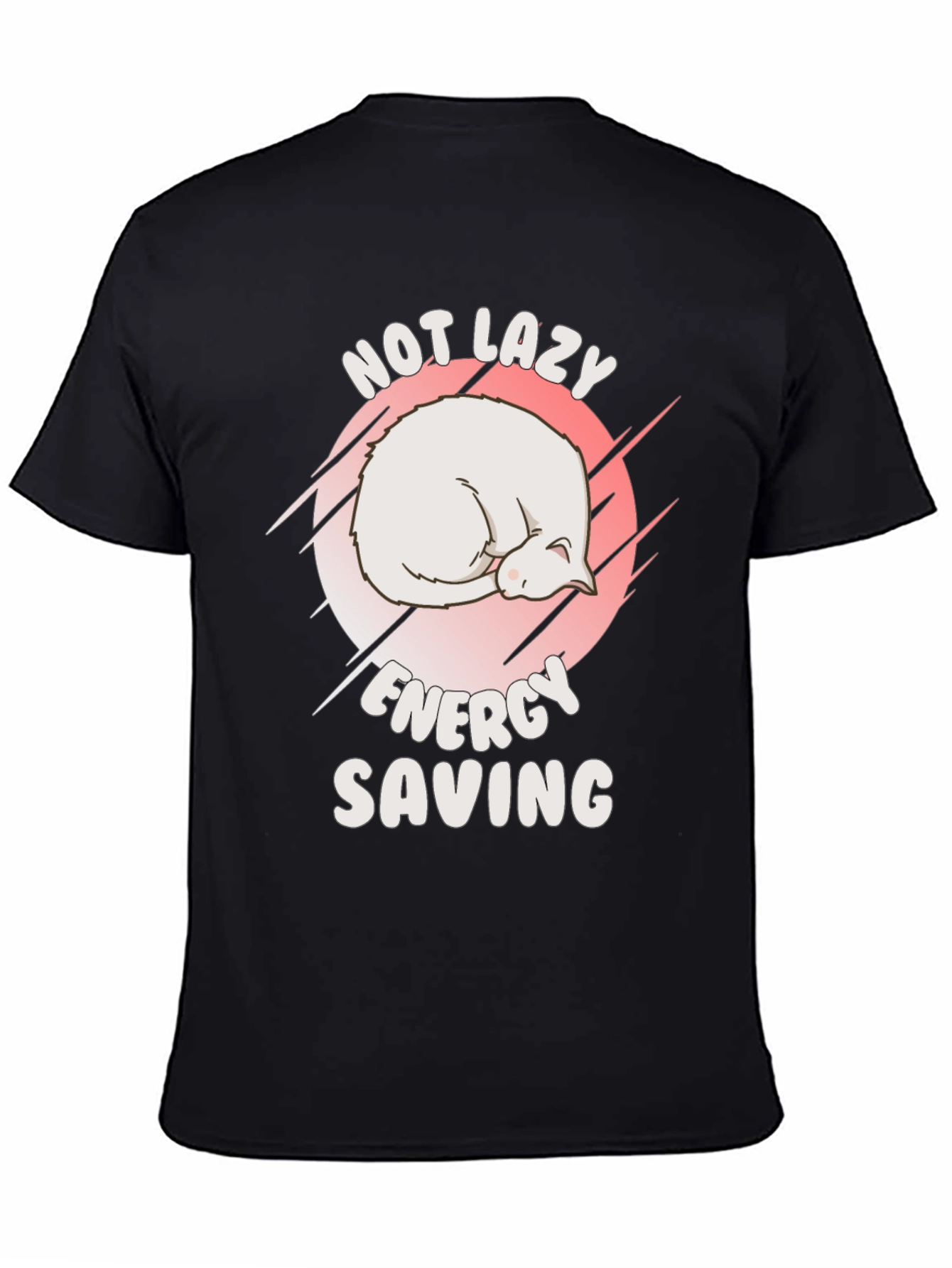 Not Lazy Energy Saving Cat T-Shirt