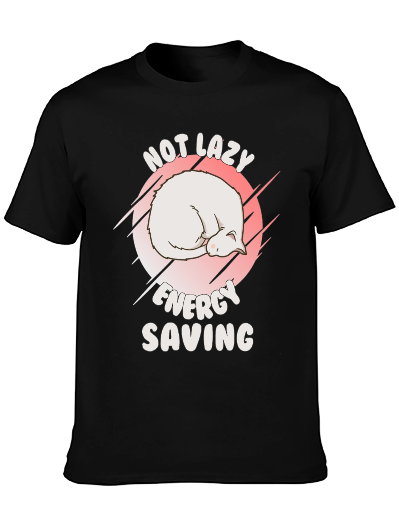 Not Lazy Energy Saving Cat T-Shirt