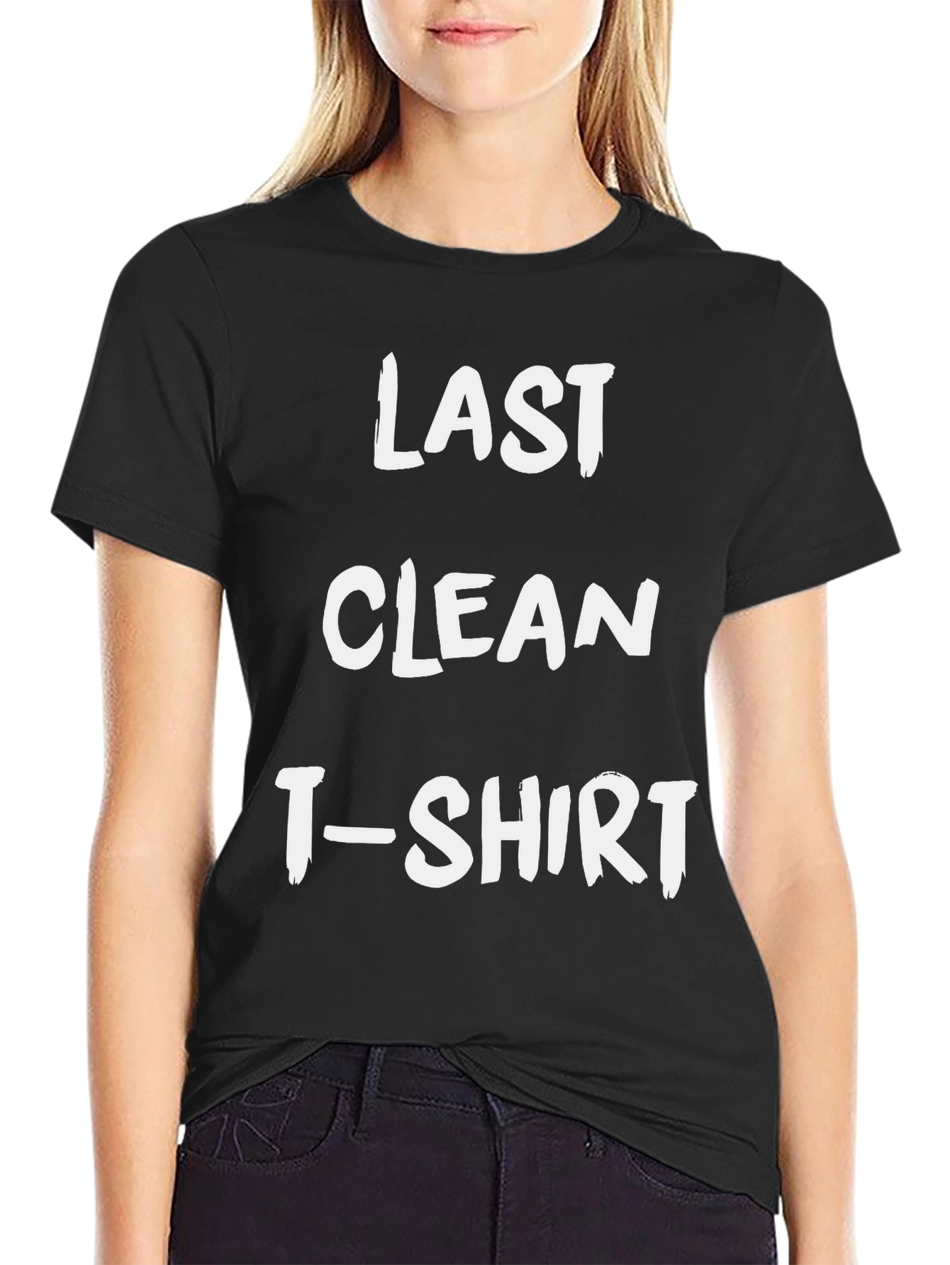 Last Clean T-Shirt - Funny Novelty Graphic Tee