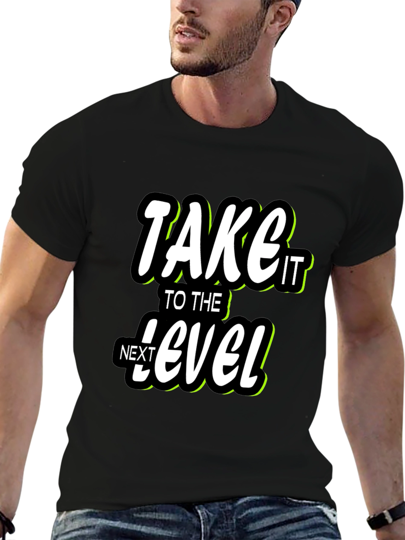 Take It To The Next Level Graphic T-Shirt