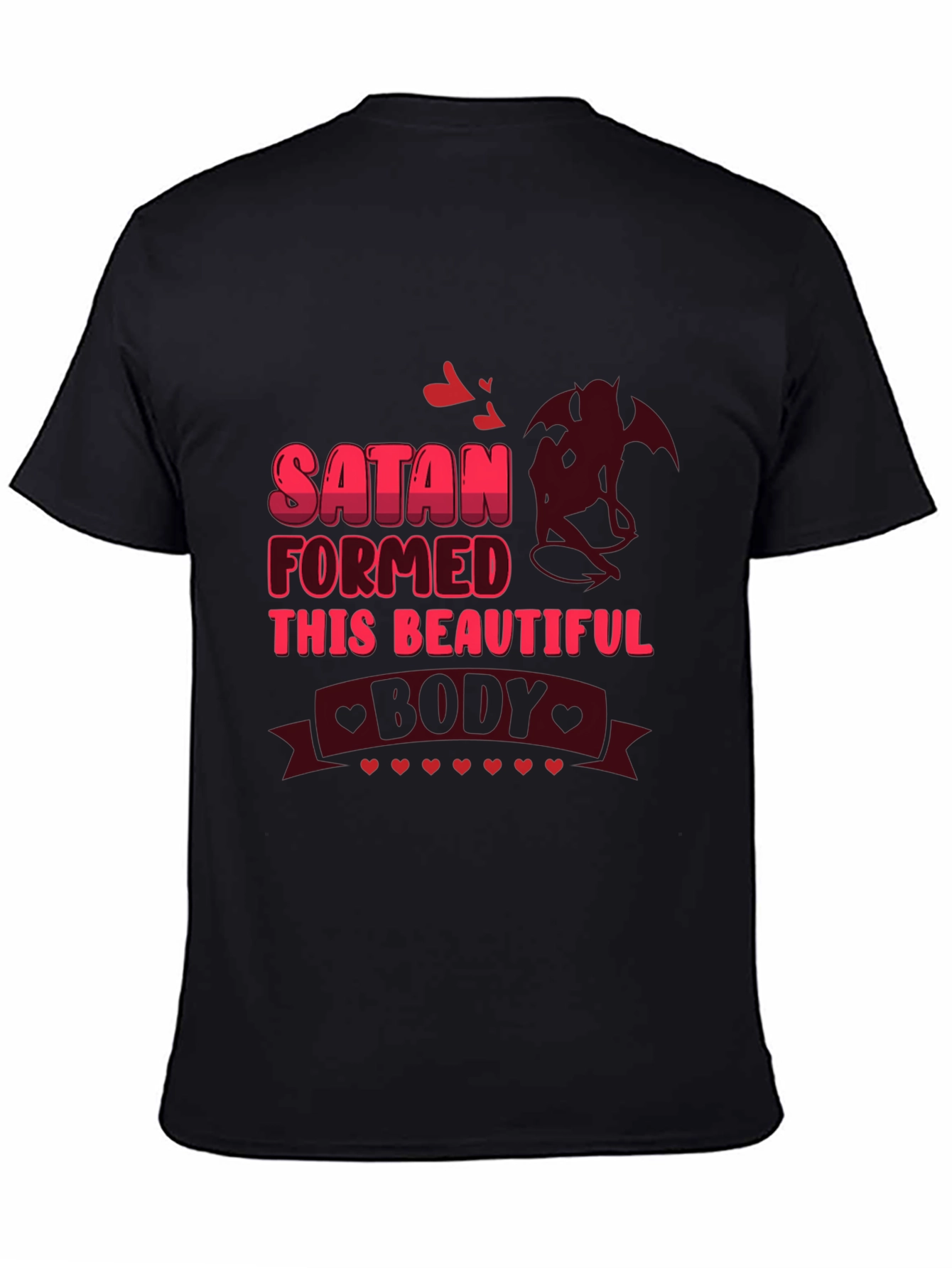 Satan Formed This Beautiful Body Black Graphic Tee