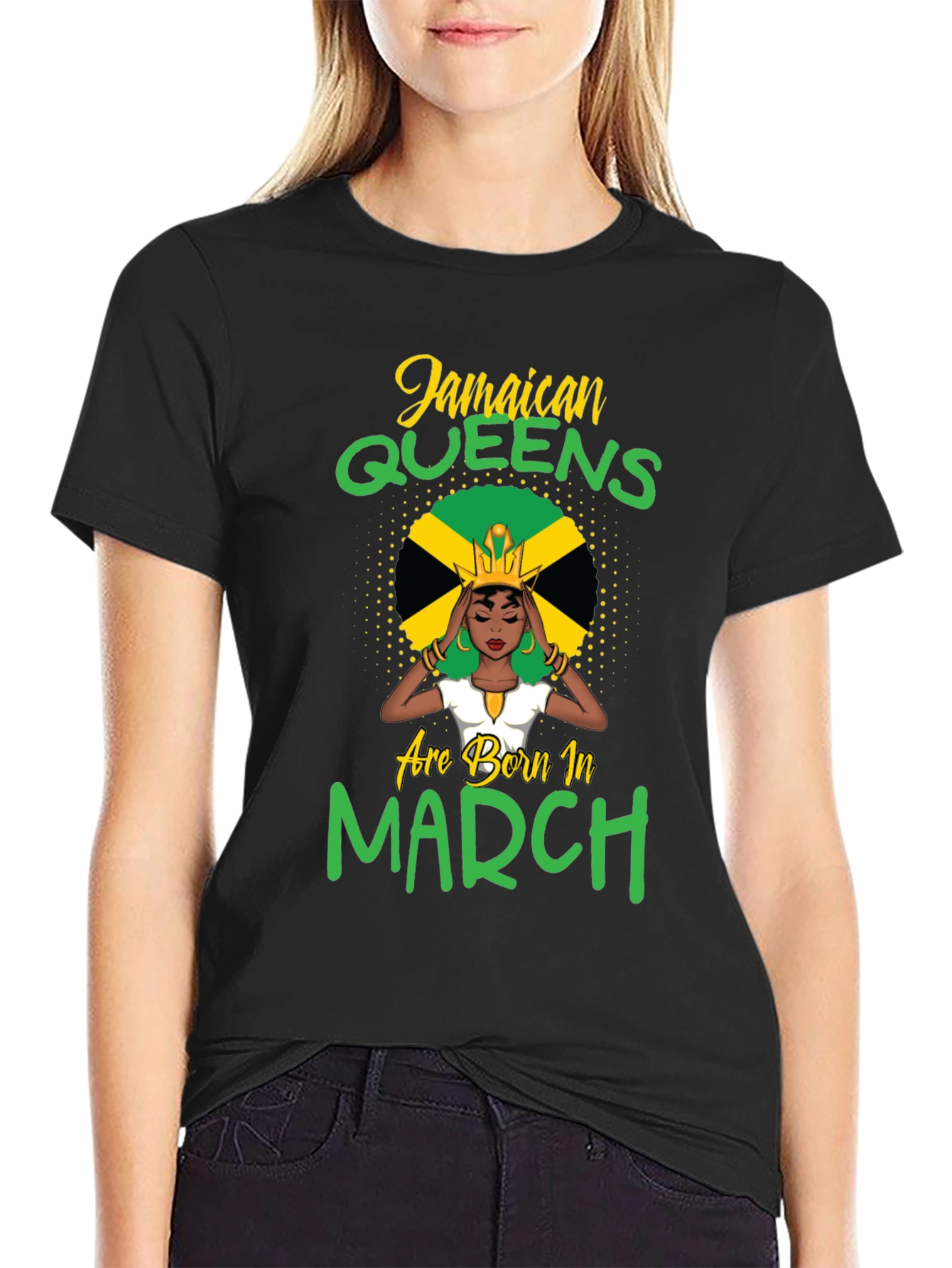 Jamaican Queens March Birthday T-Shirt