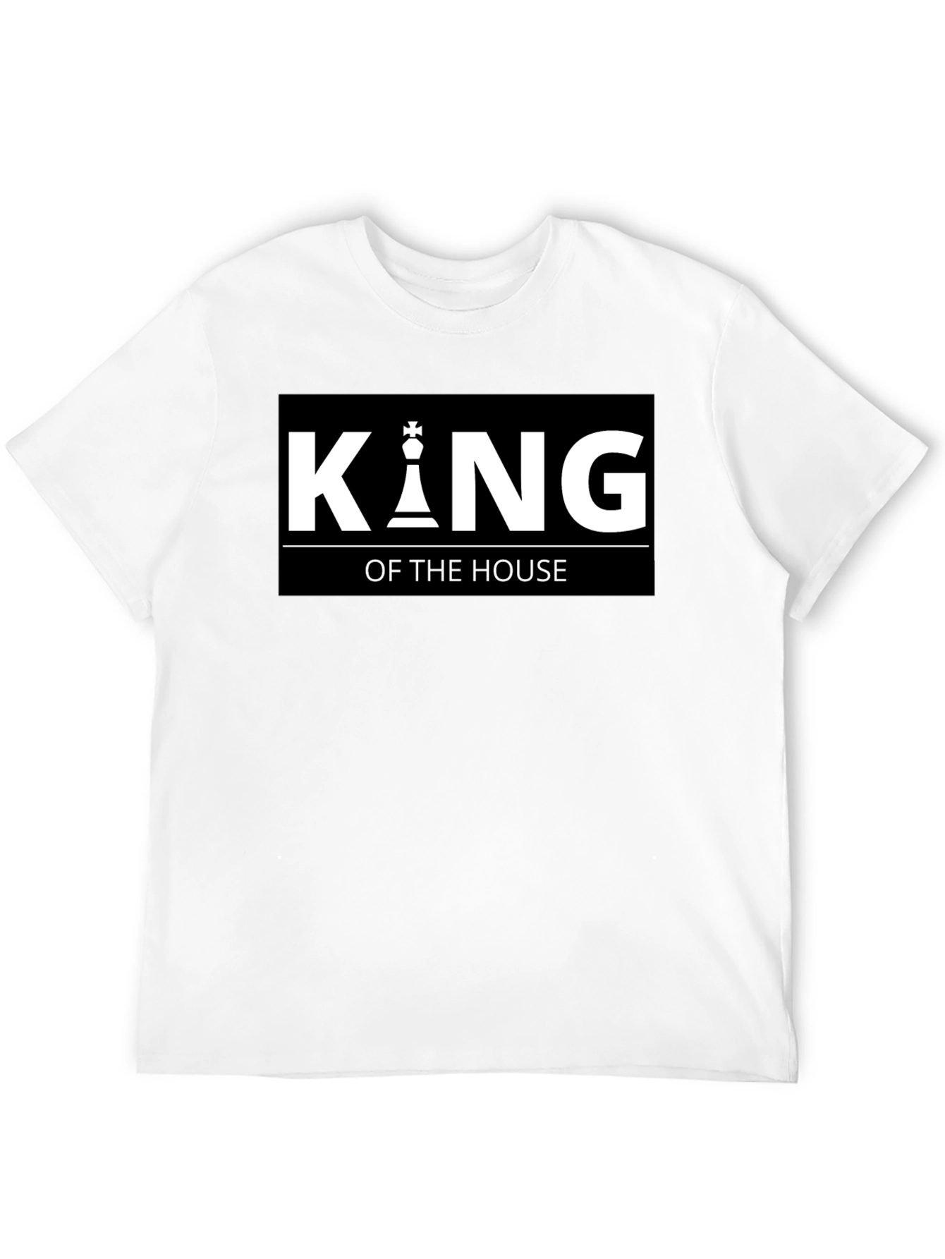 King of the House Chess Piece Black T-Shirt