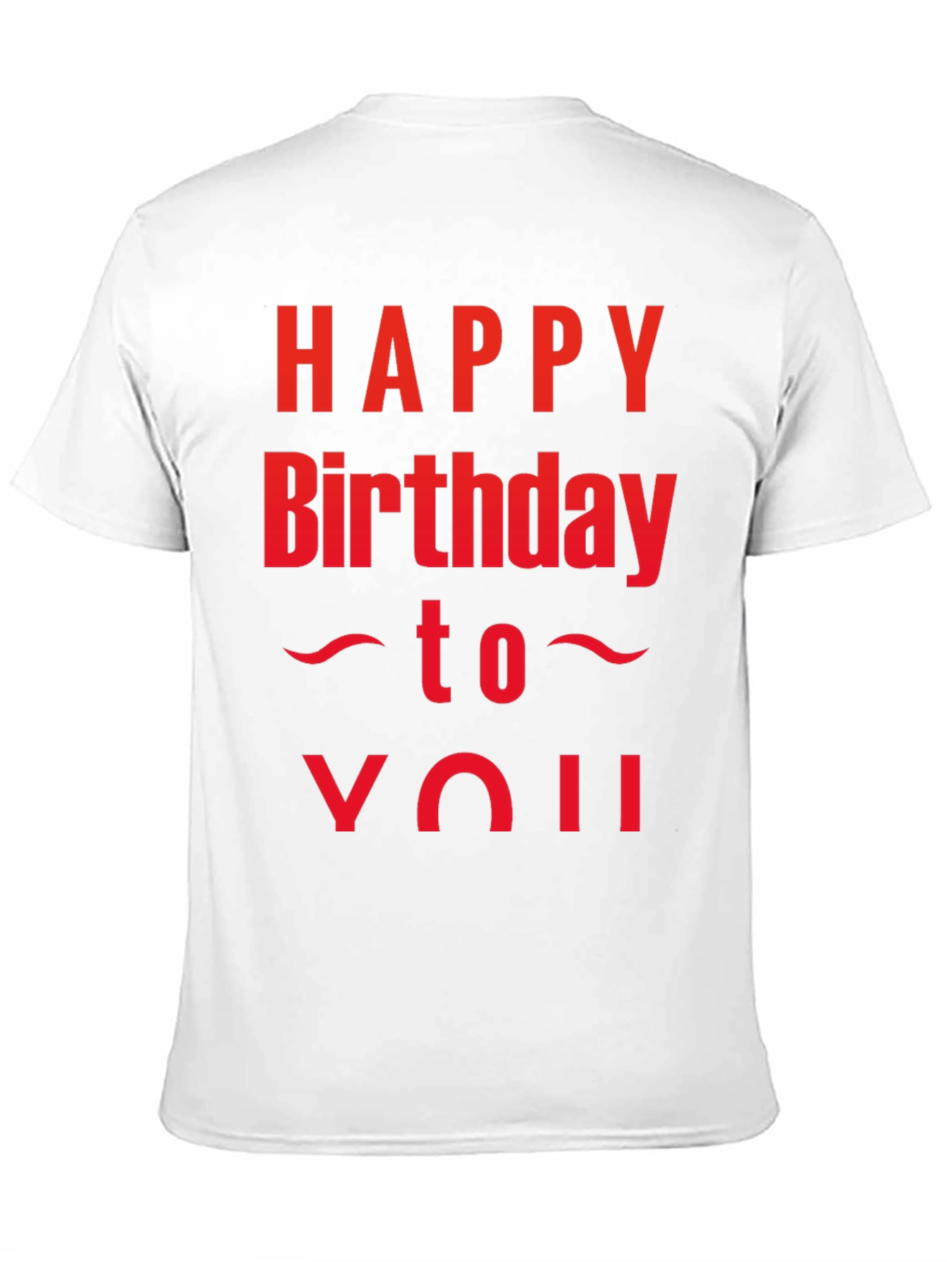 Happy Birthday T-Shirt