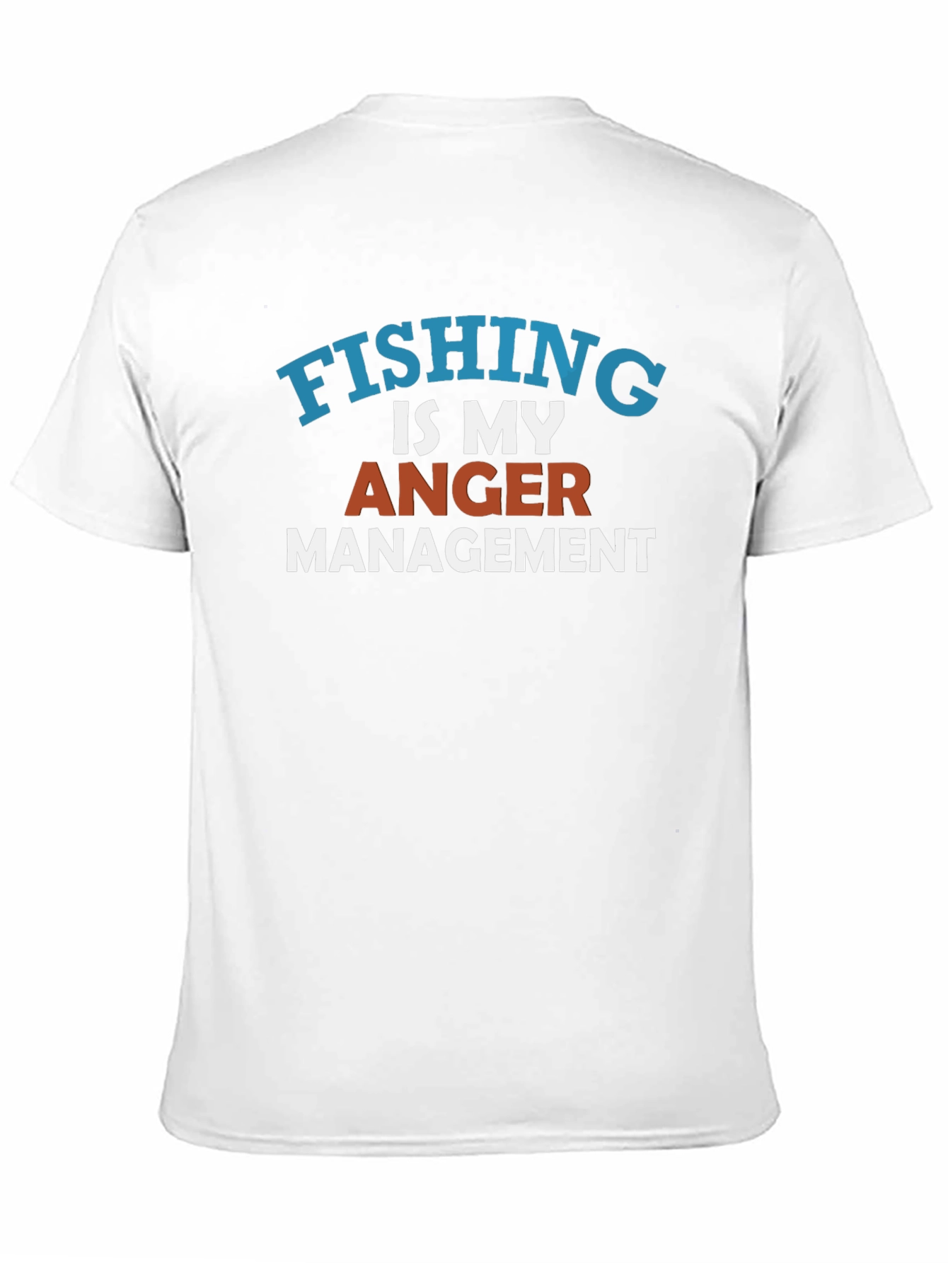 Fishing Is My Anger Management T-Shirt