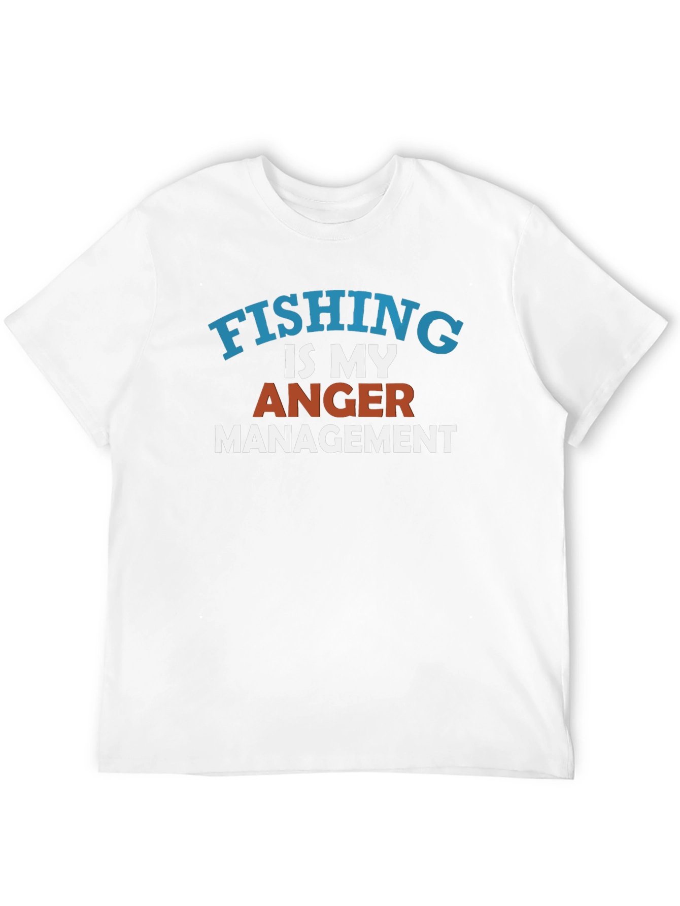 Fishing Is My Anger Management T-Shirt
