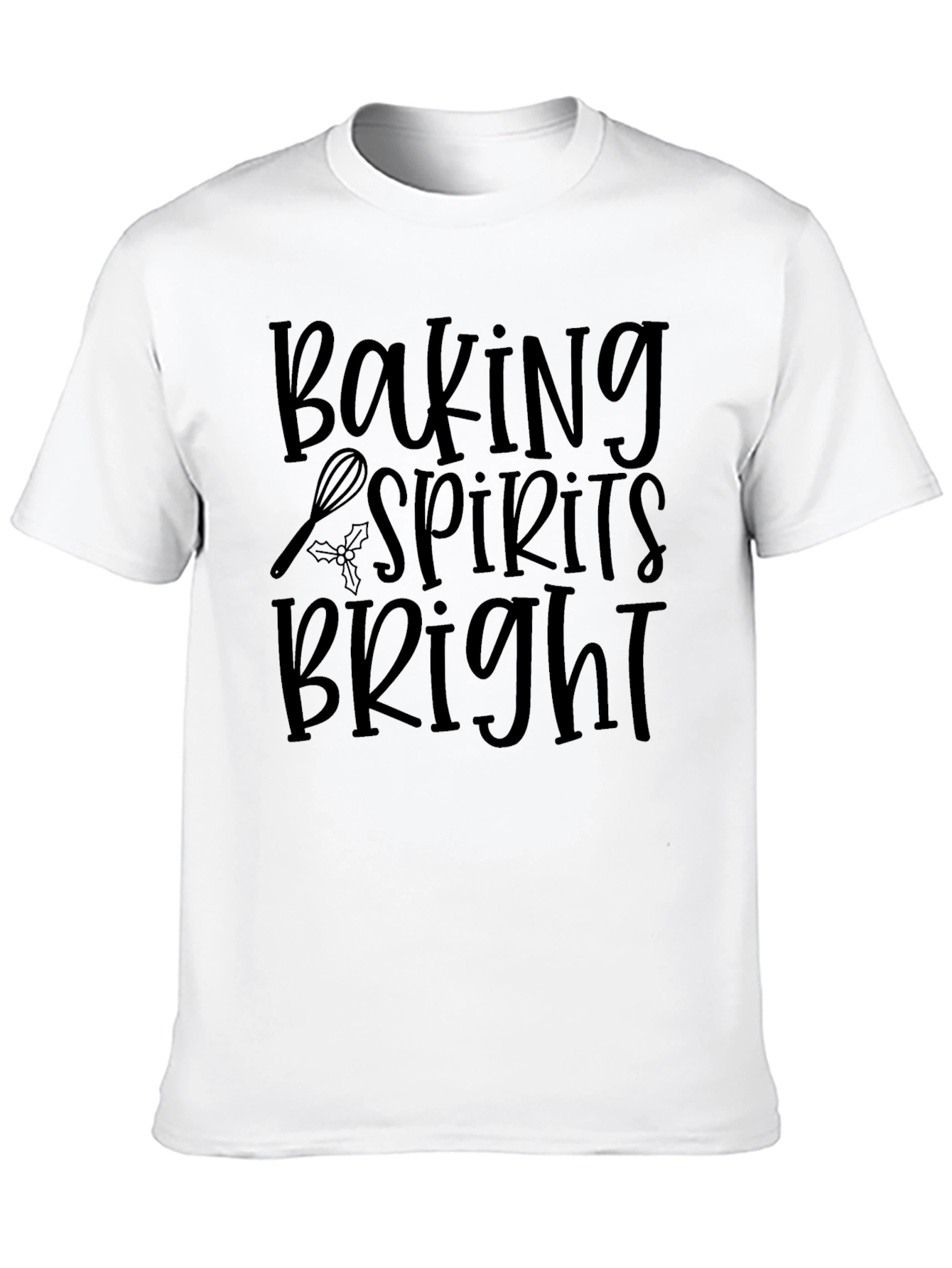 Baking Spirits Bright T-Shirt