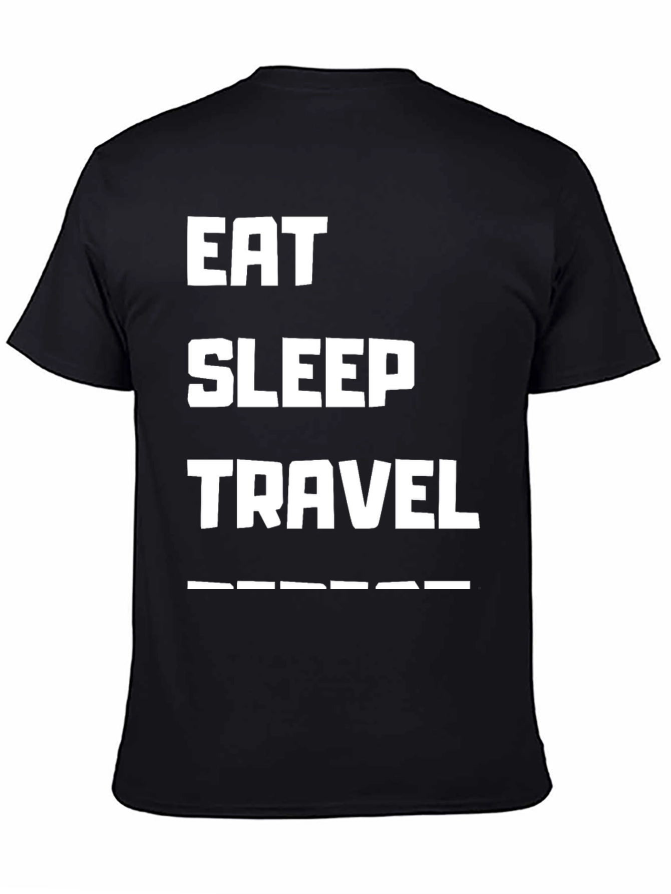 Eat Sleep Travel T-Shirt - Adventure Ready!