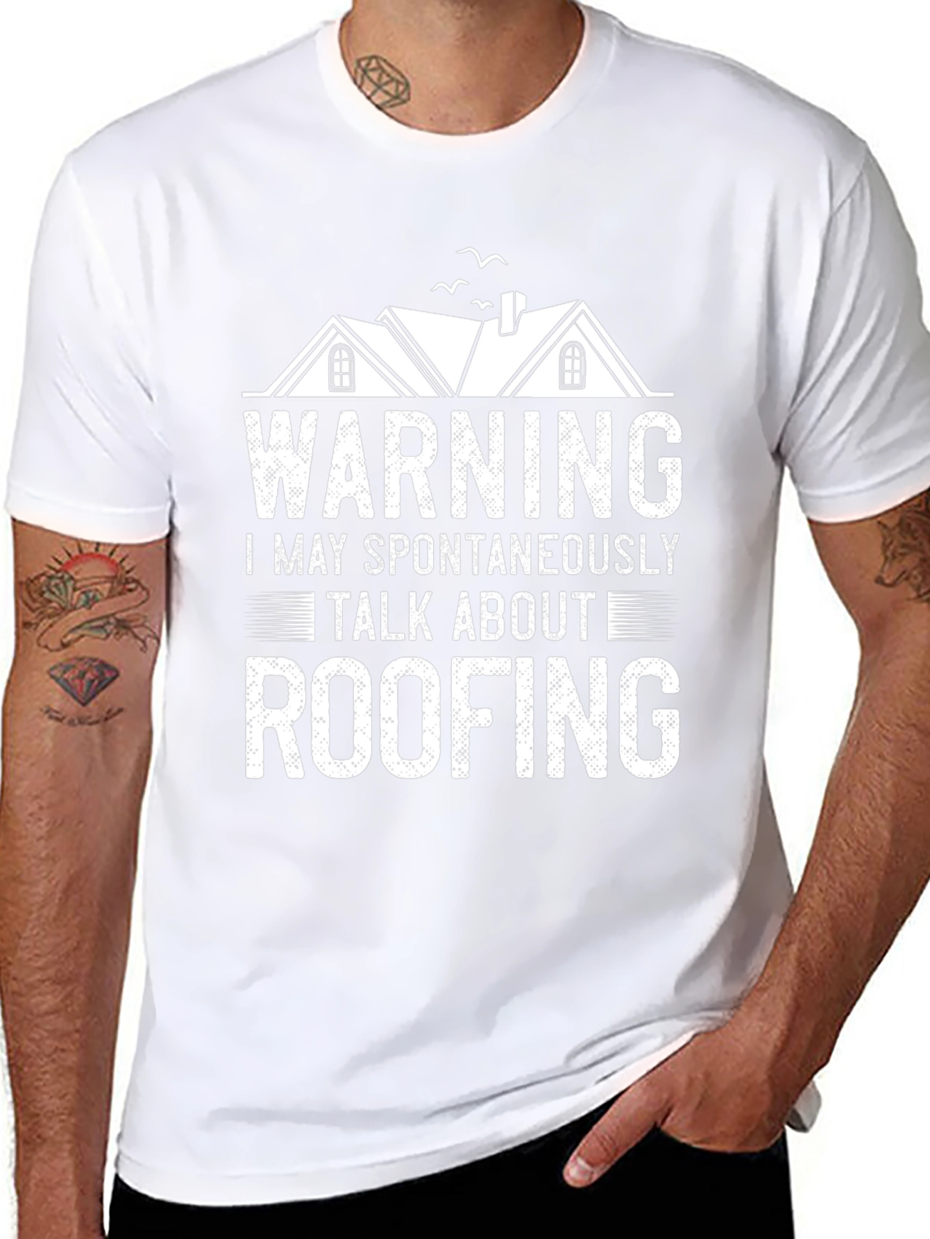 Warning: May Spontaneously Talk About Roofing T-Shirt