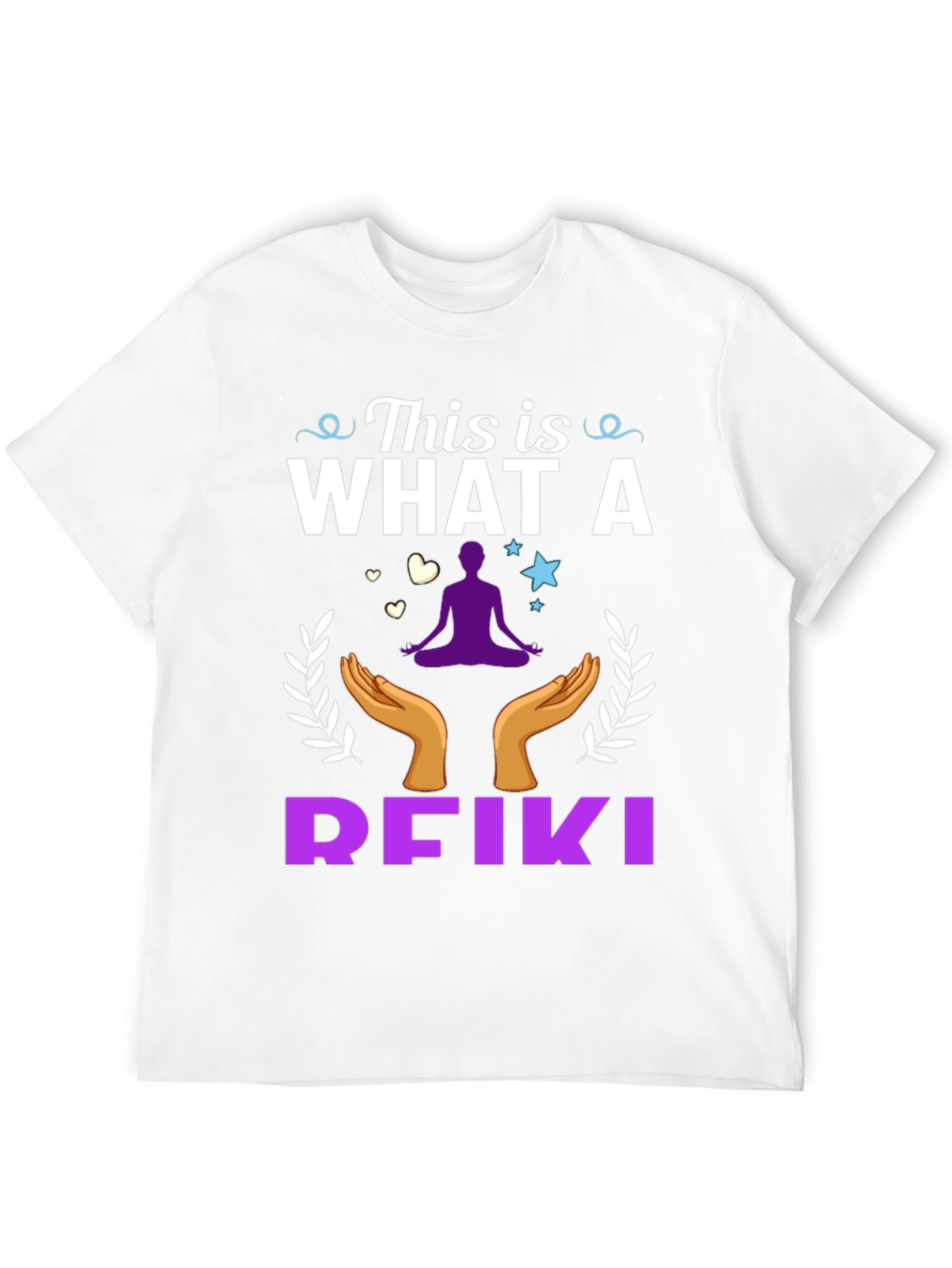 Reiki T-Shirt: This Is What a Reiki Looks Like