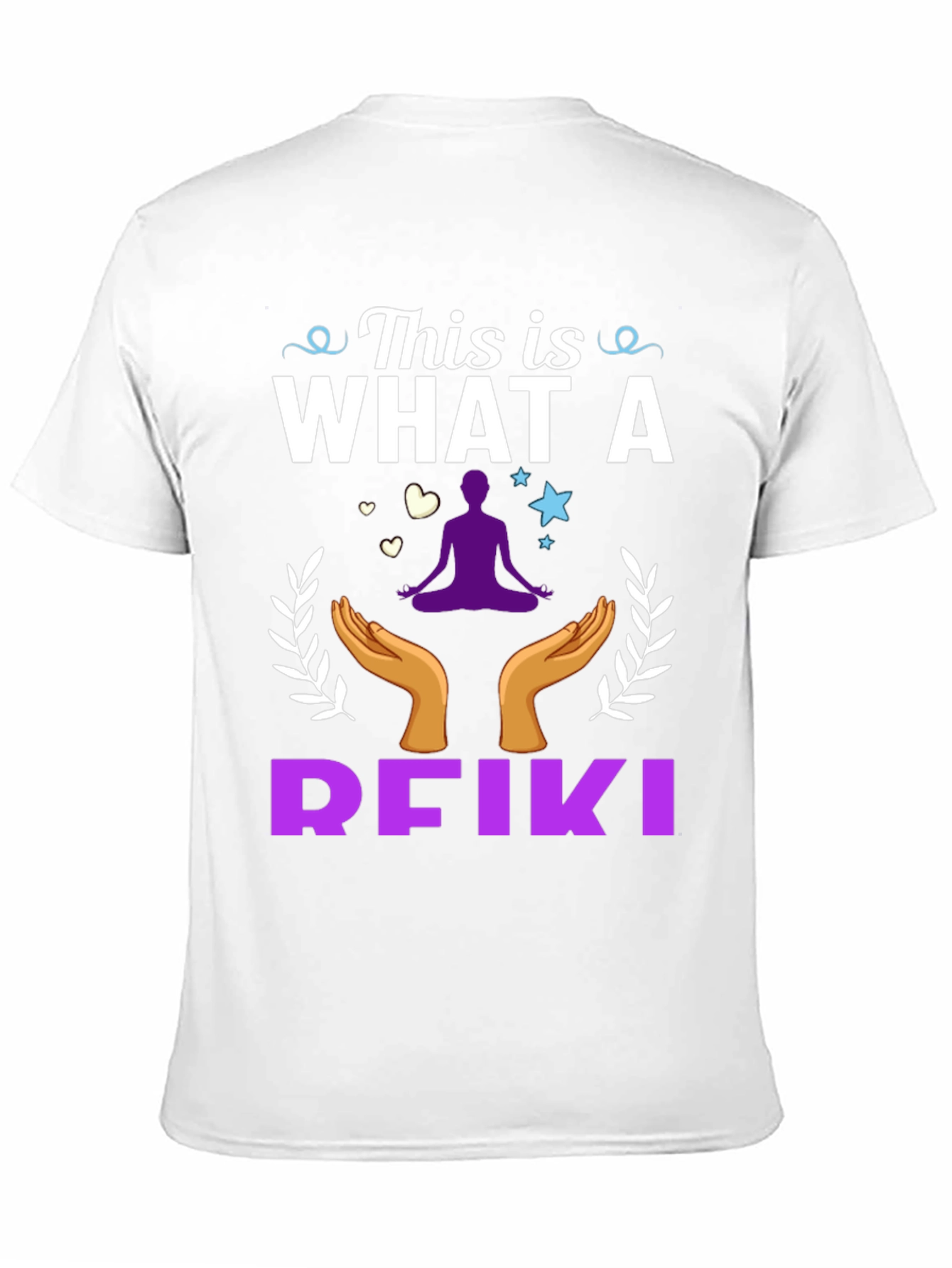 Reiki T-Shirt: This Is What a Reiki Looks Like