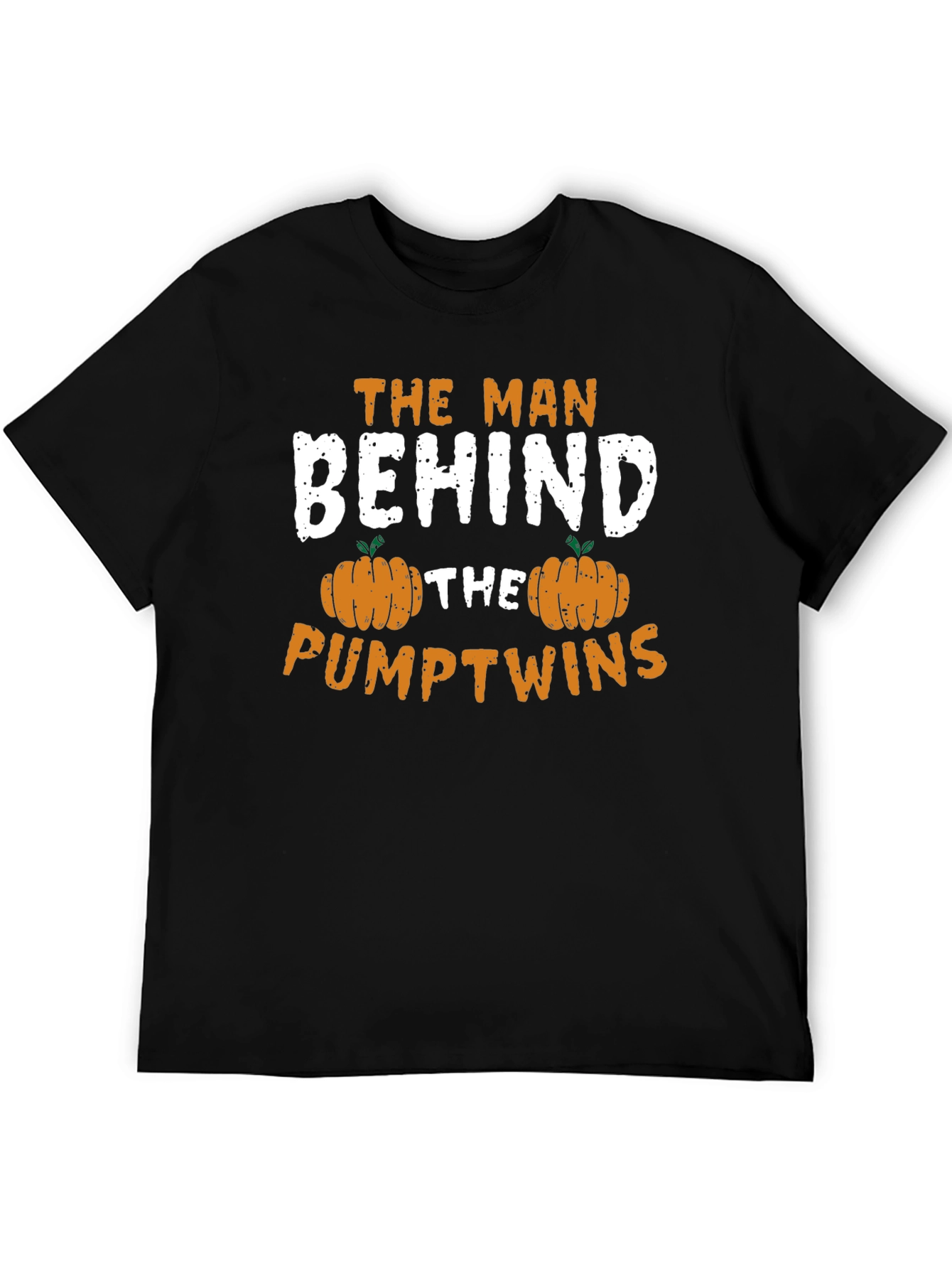 The Man Behind The PumpTwins T-Shirt