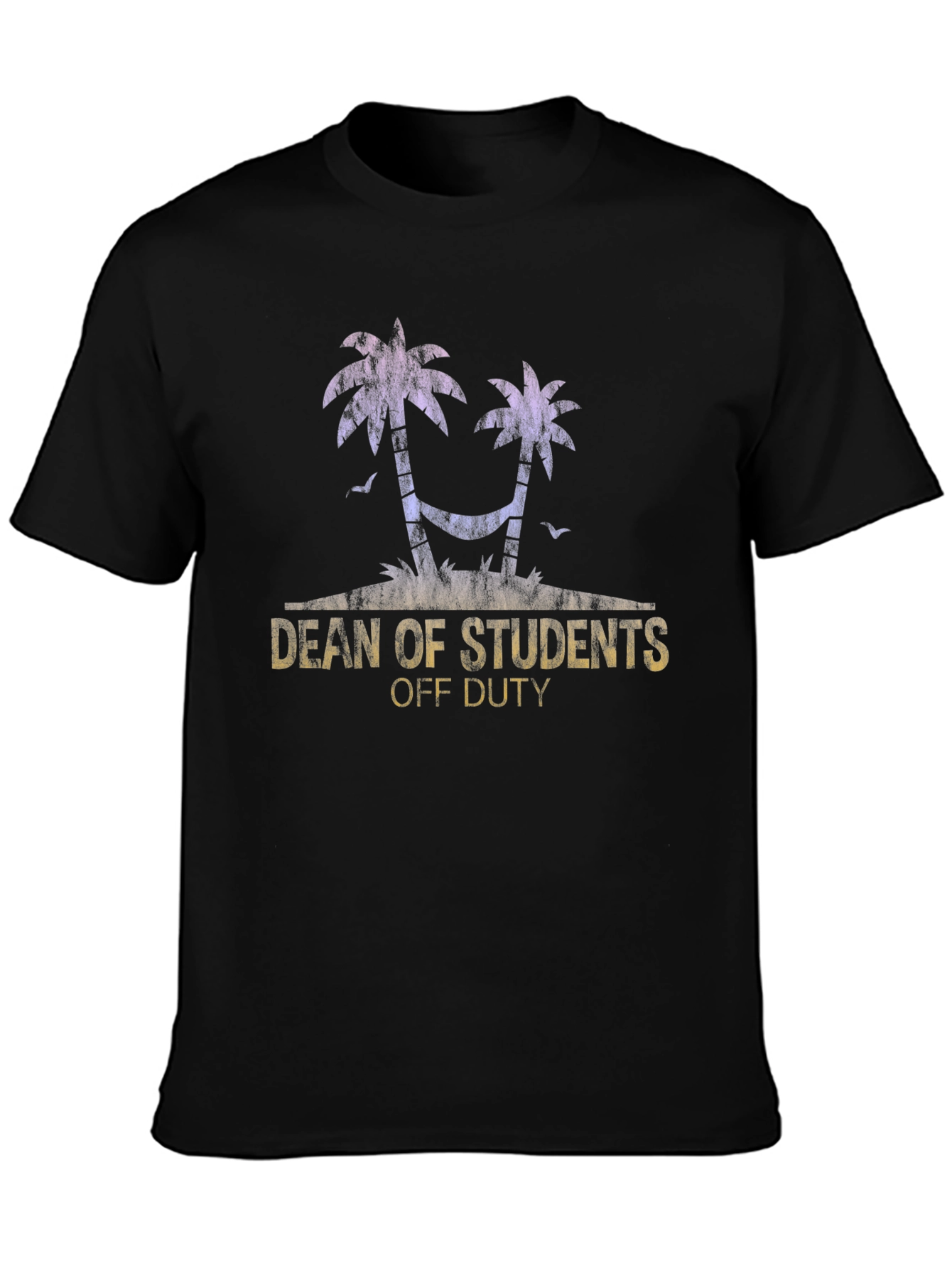 Dean of Students Off Duty Graphic T-Shirt