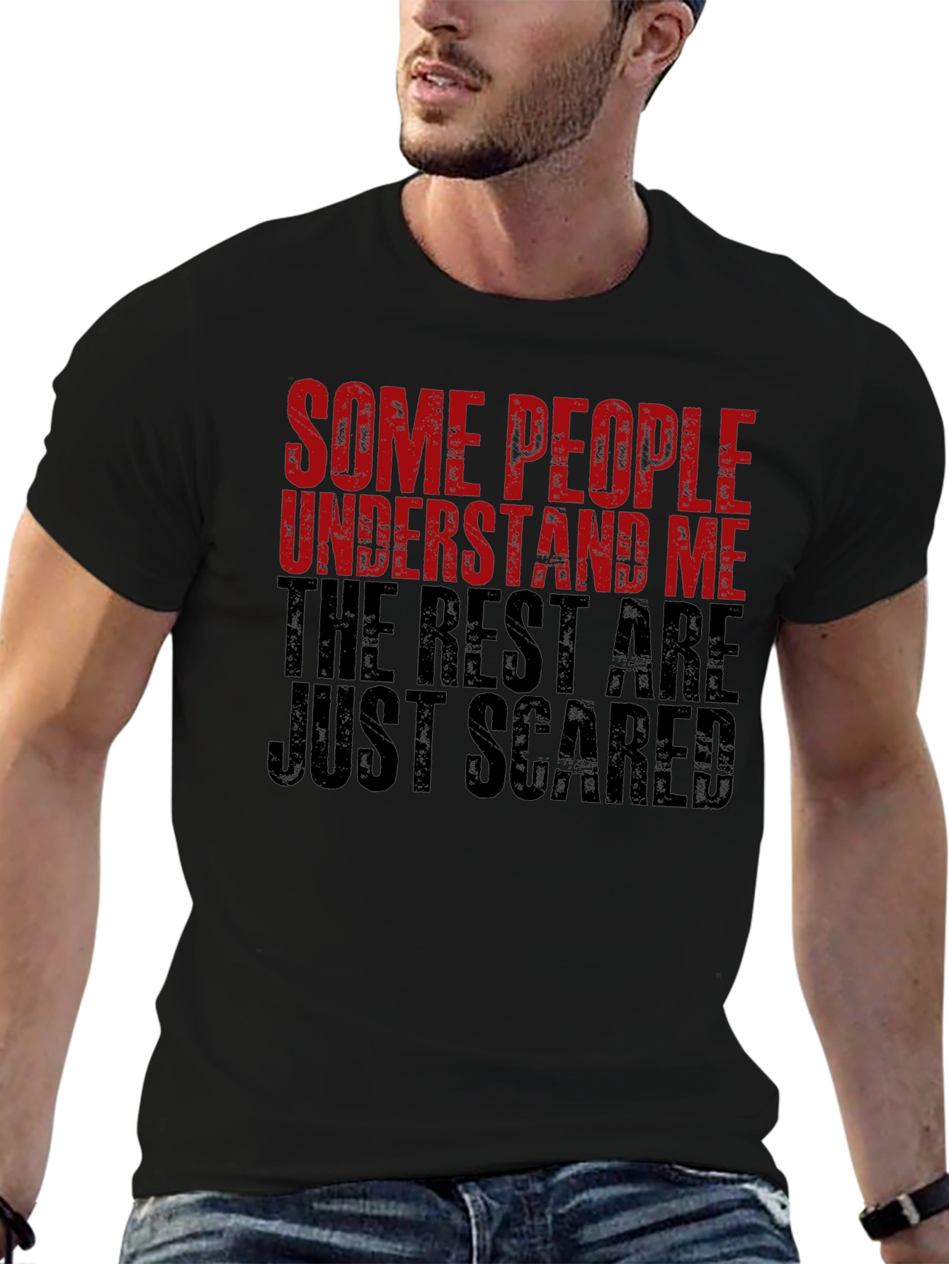 Funny Graphic T-Shirt - Some People Understand Me