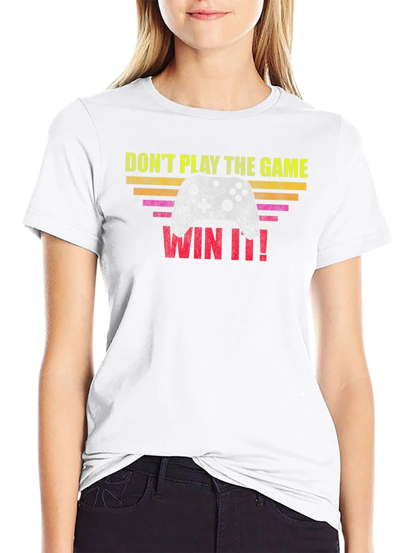 Dont Play The Game Win It! Gamer T-Shirt