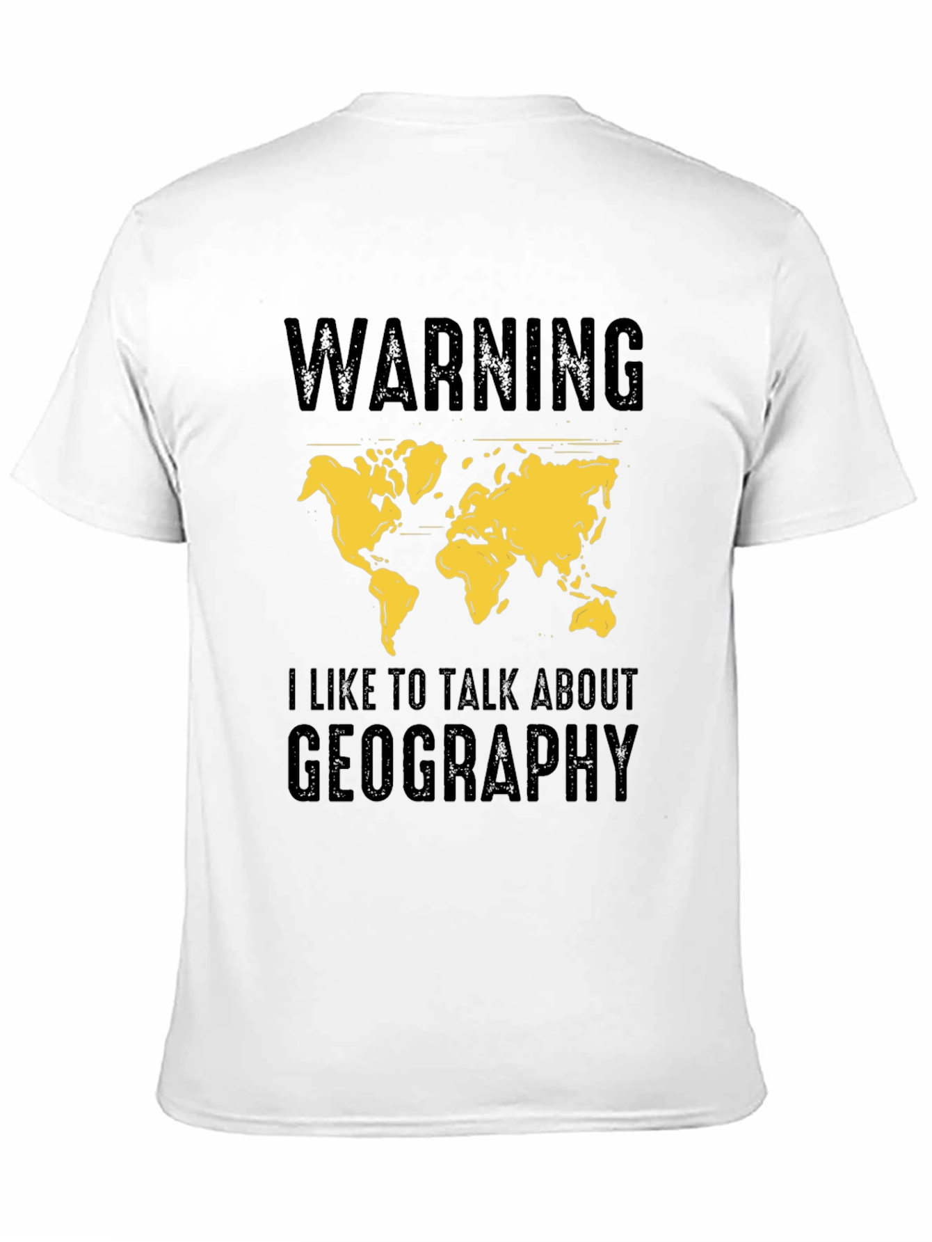 Geography Talk T-Shirt: Warning Graphic Tee