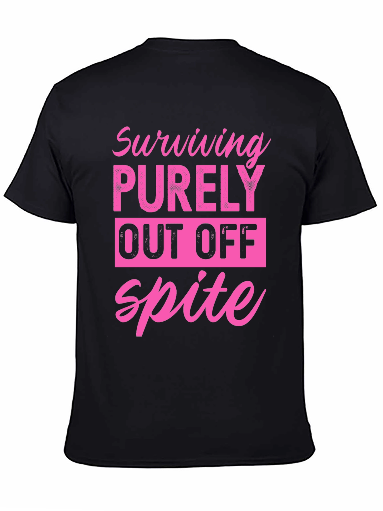 Surviving Purely Out Of Spite T-Shirt