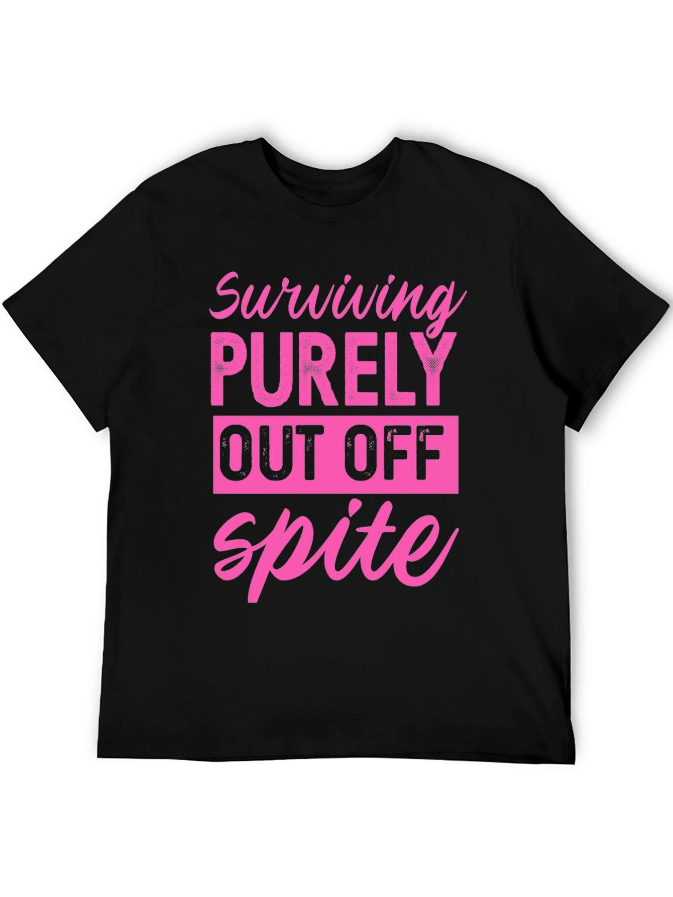 Surviving Purely Out Of Spite T-Shirt