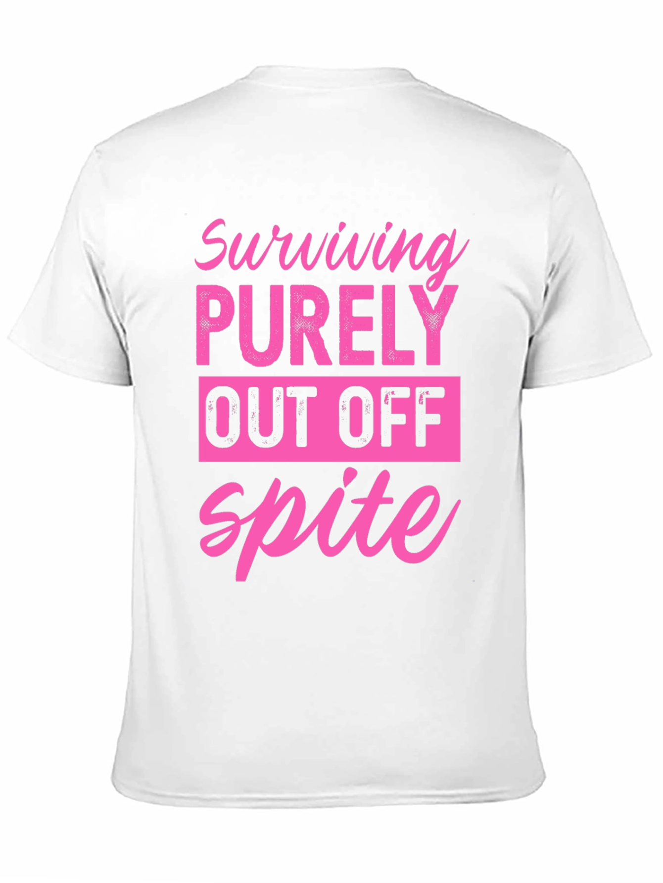 Surviving Purely Out Of Spite T-Shirt