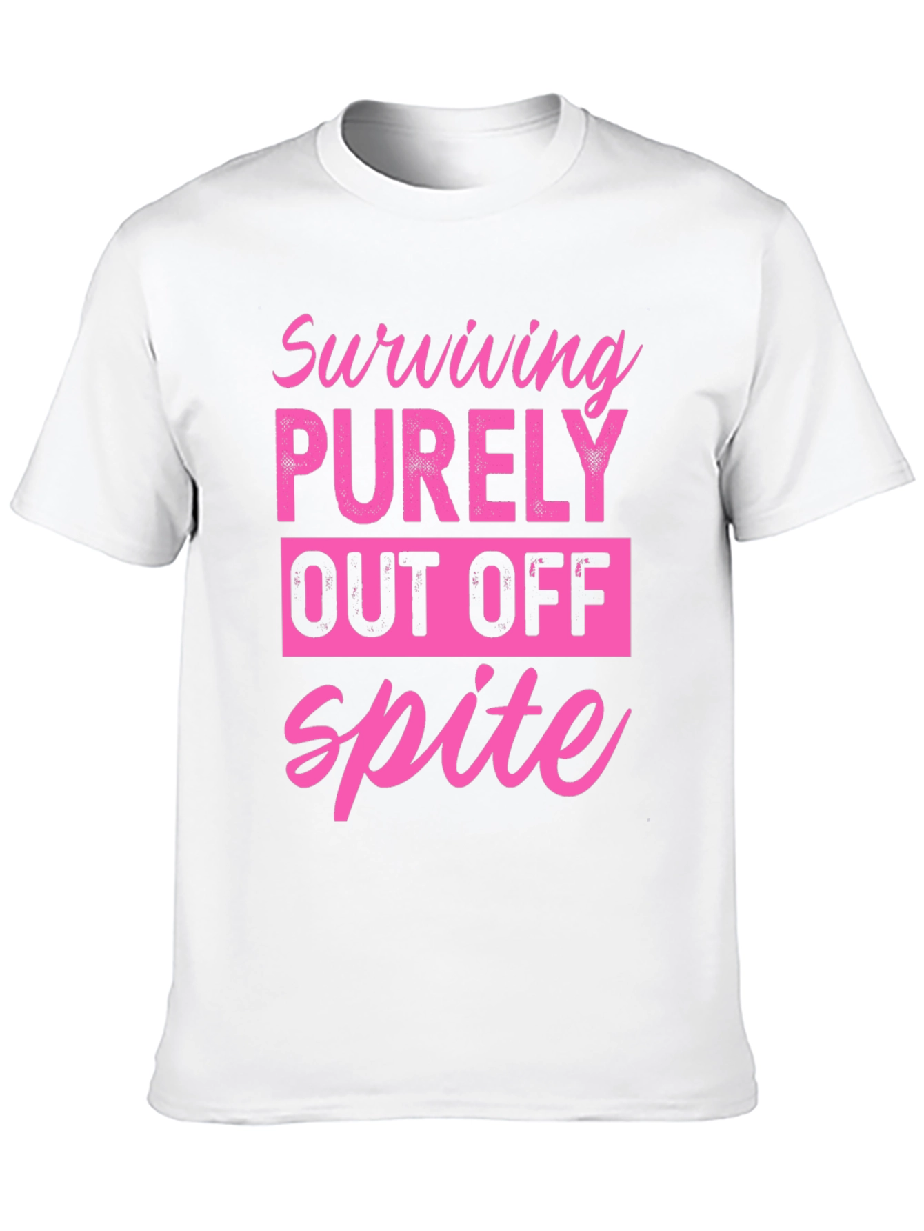 Surviving Purely Out Of Spite T-Shirt