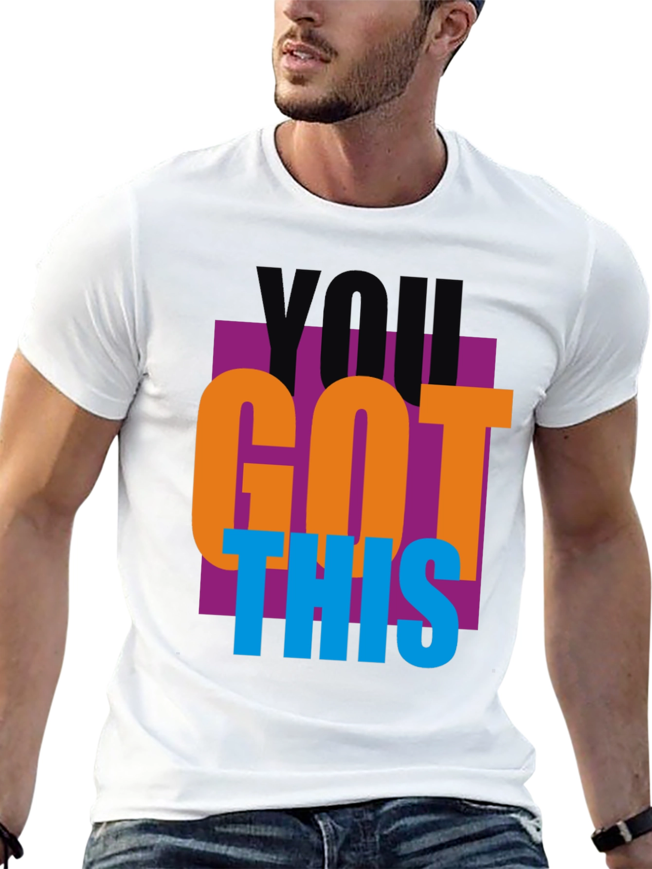 You Got This Graphic Tee - Motivational T-Shirt