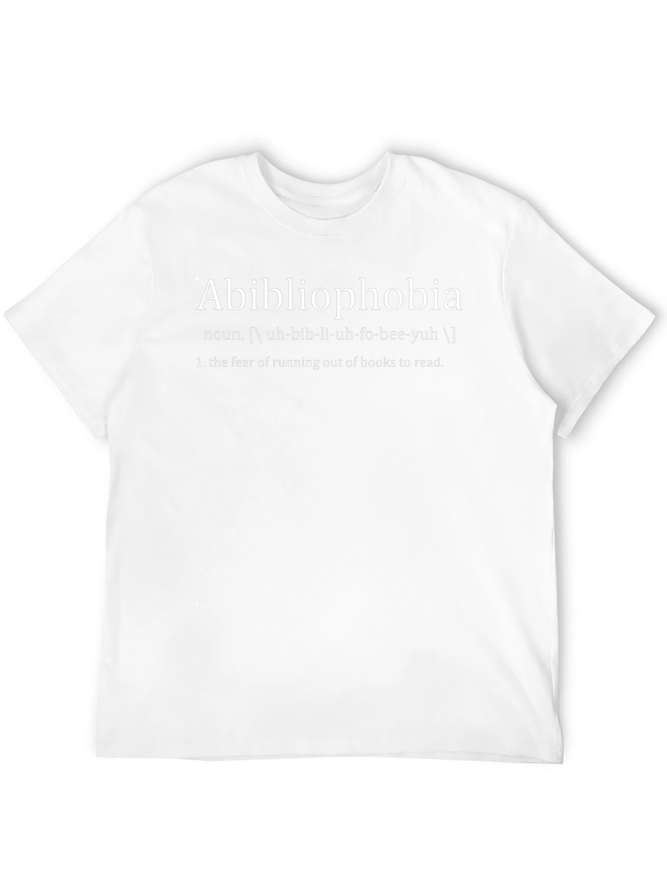 Abibliophobia Definition Graphic Tee - Book Lovers T-Shirt