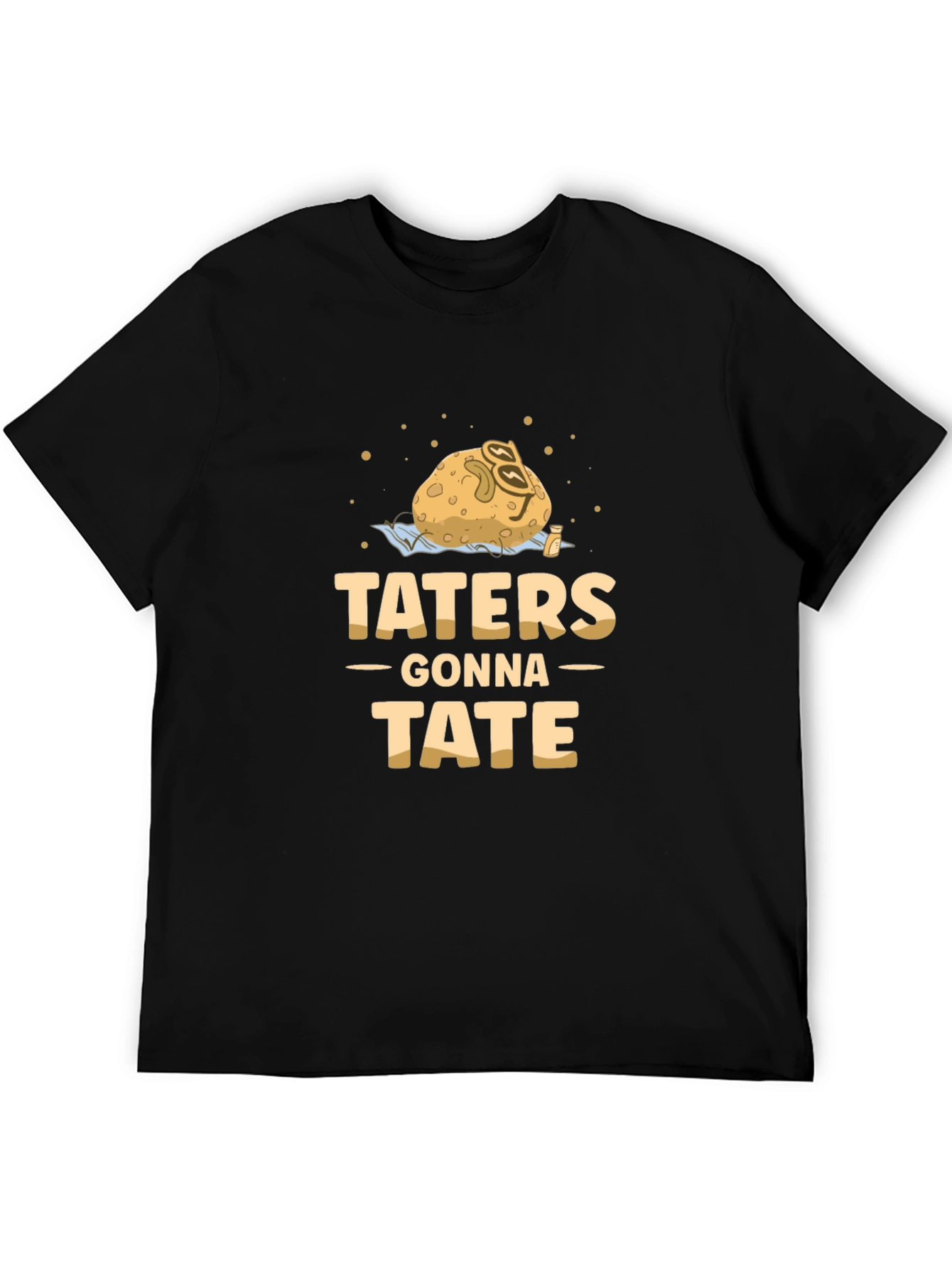 Taters Gonna Tate T-Shirt - Funny Potato Pun Tee