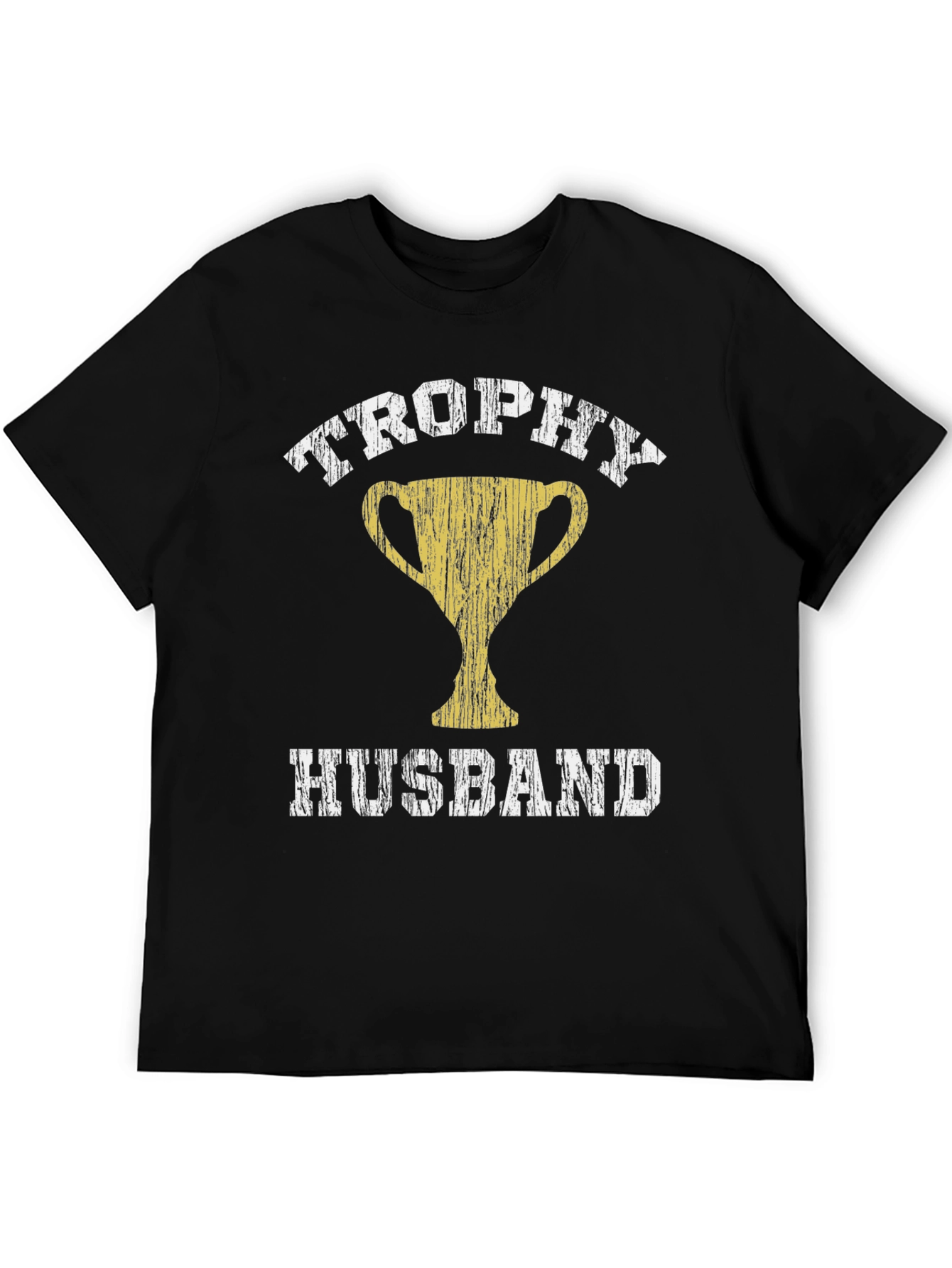 Trophy Husband Graphic T-Shirt