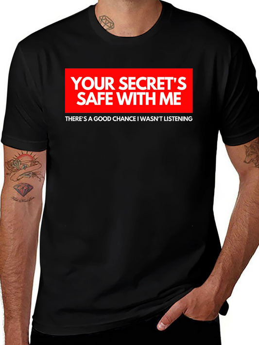 Secrets Safe Funny Black T-Shirt