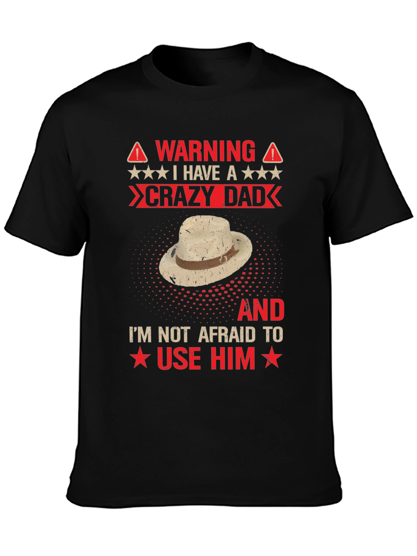 Warning Crazy Dad Graphic Tee