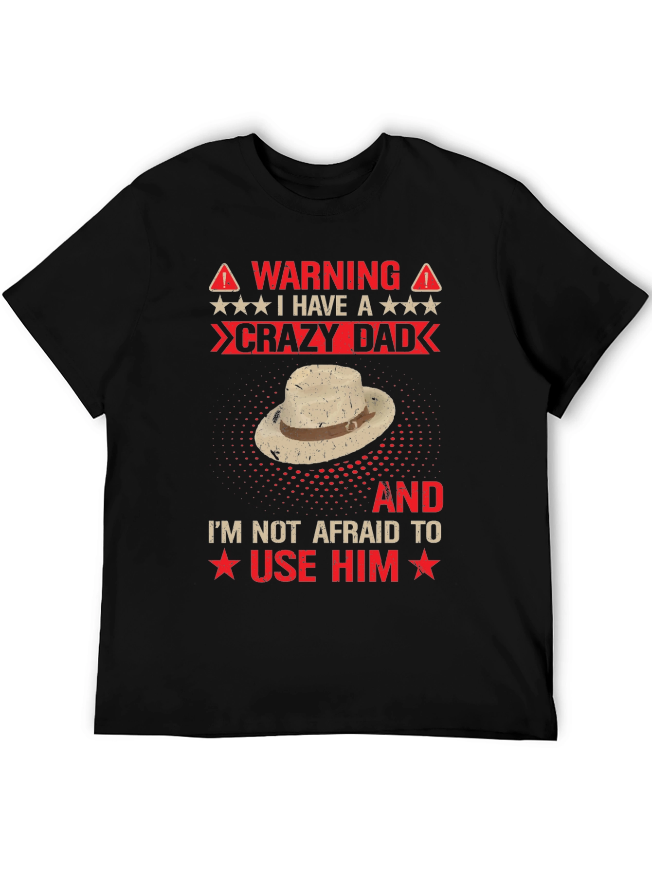Warning Crazy Dad Graphic Tee