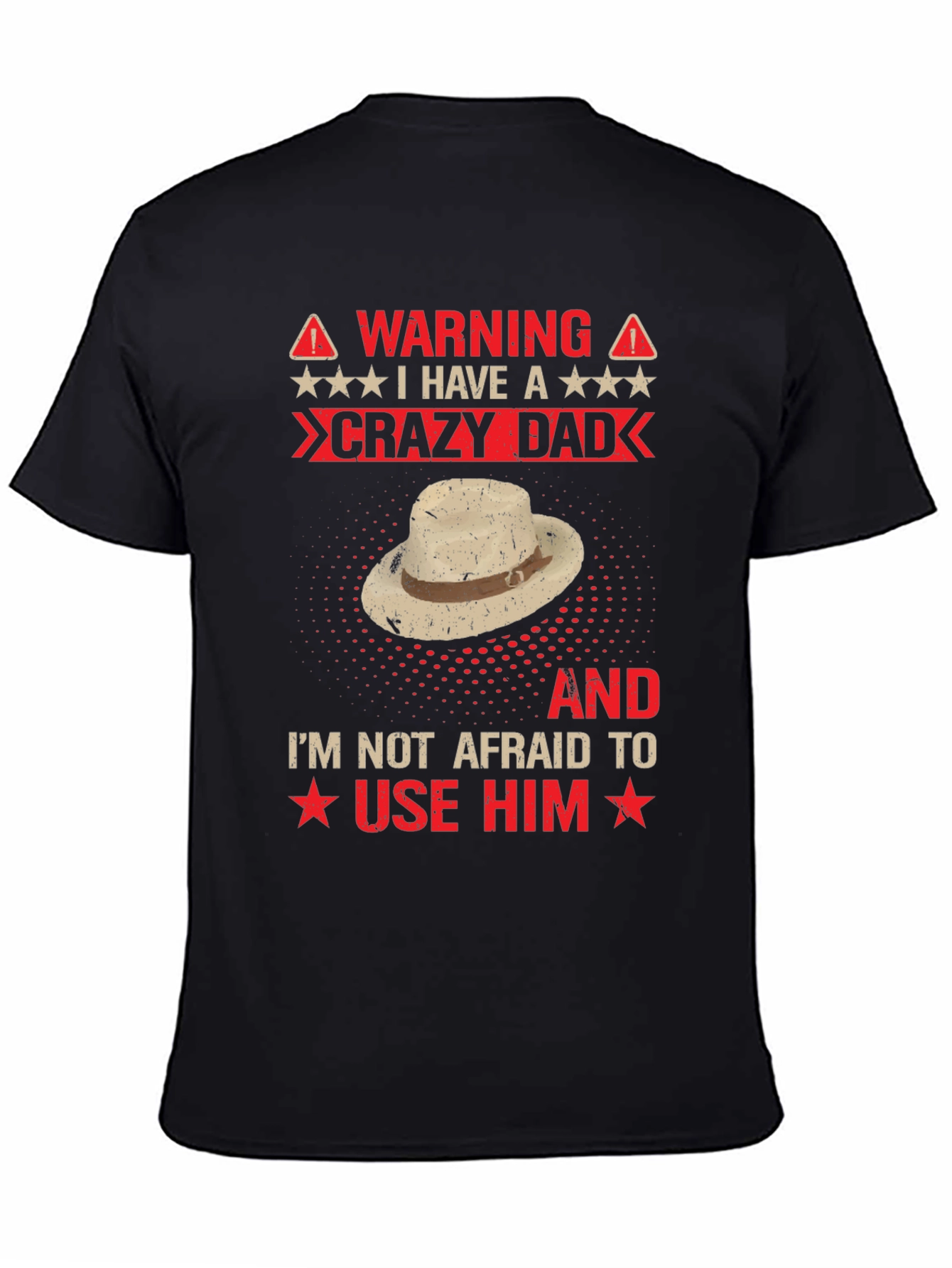 Warning Crazy Dad Graphic Tee