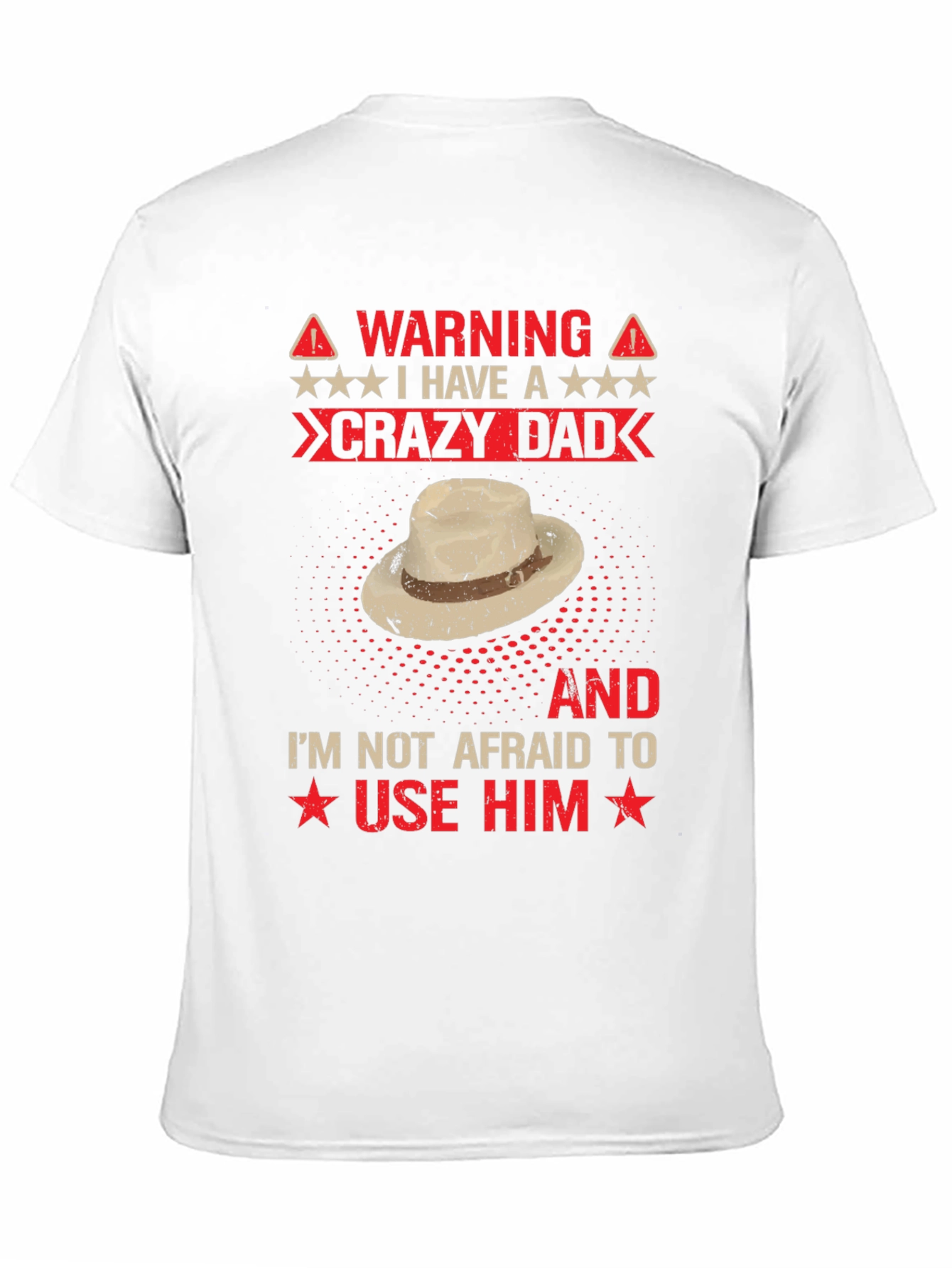 Warning Crazy Dad Graphic Tee